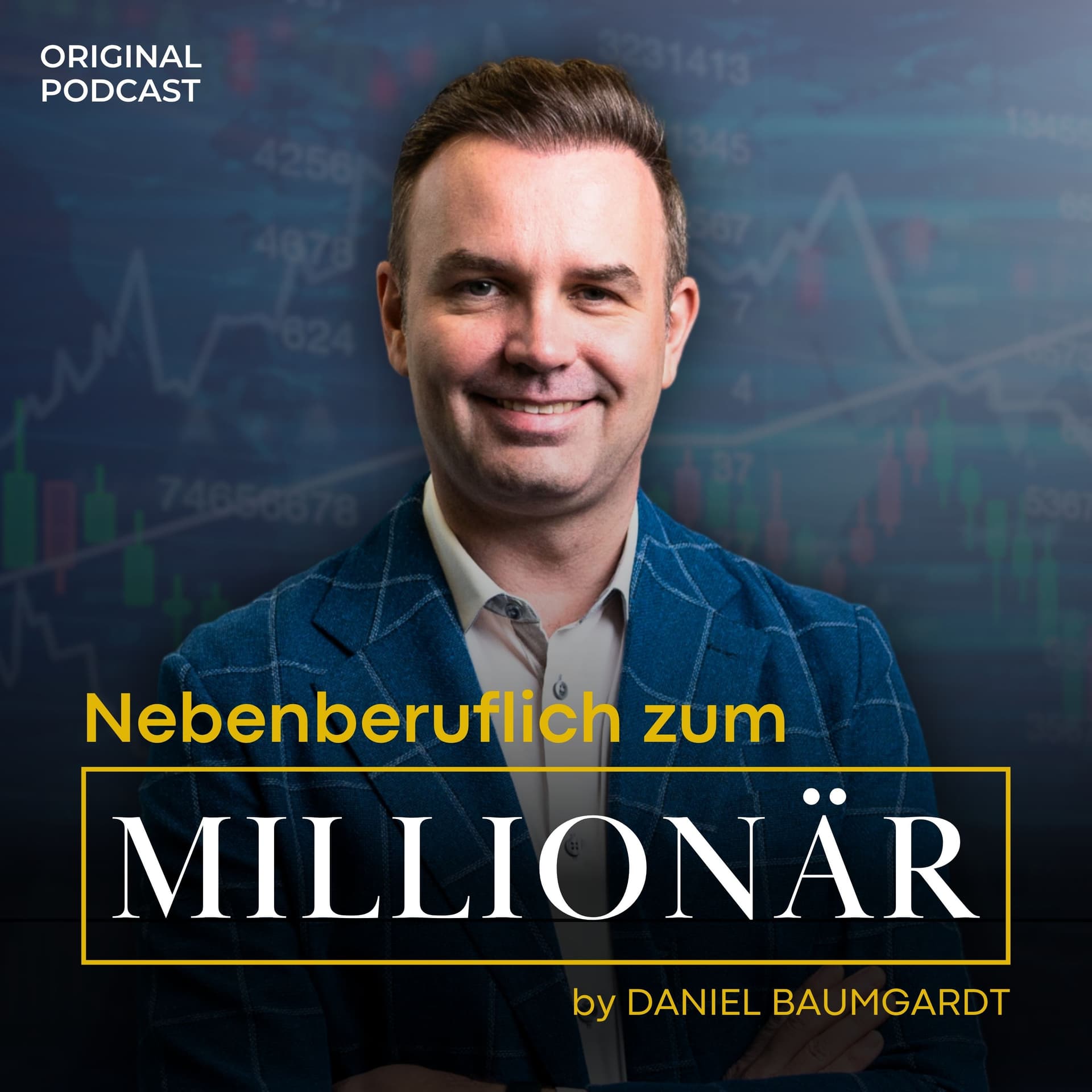 Nebenberuflich zum Millionär by Daniel Baumgardt - Podcasts