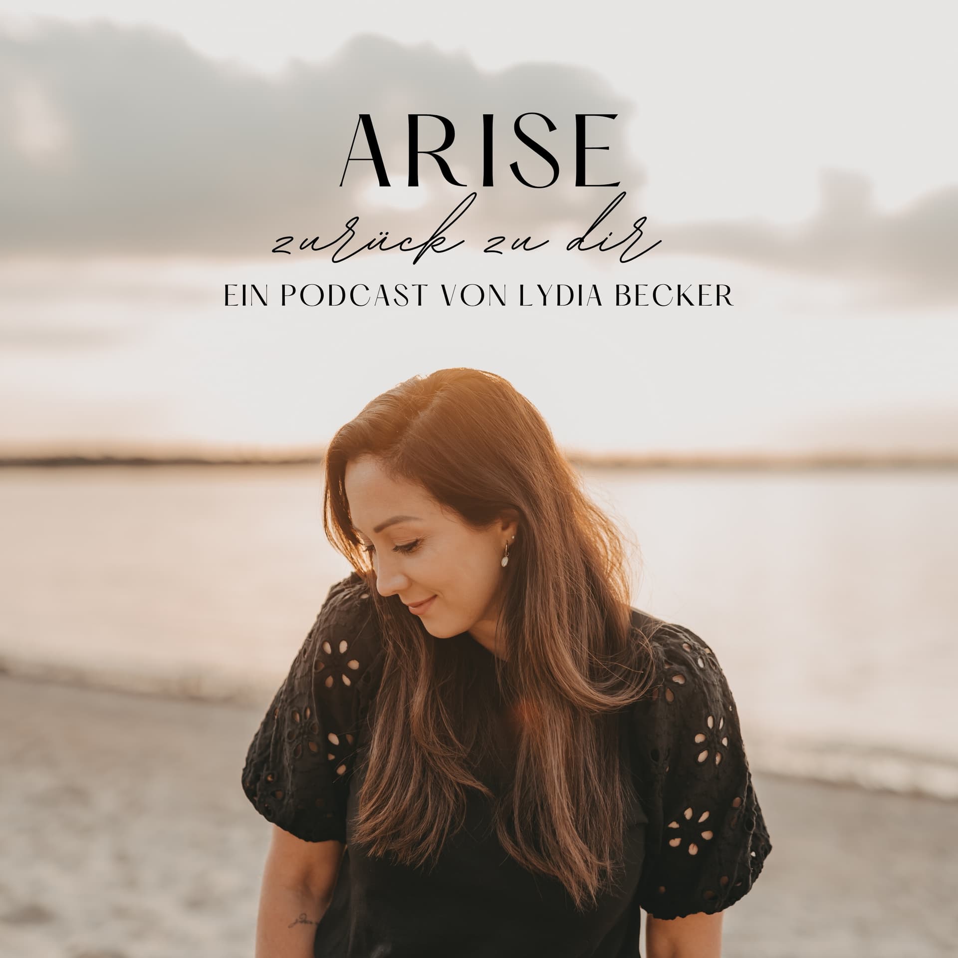 ARISE - zurück zu dir - Podcasts