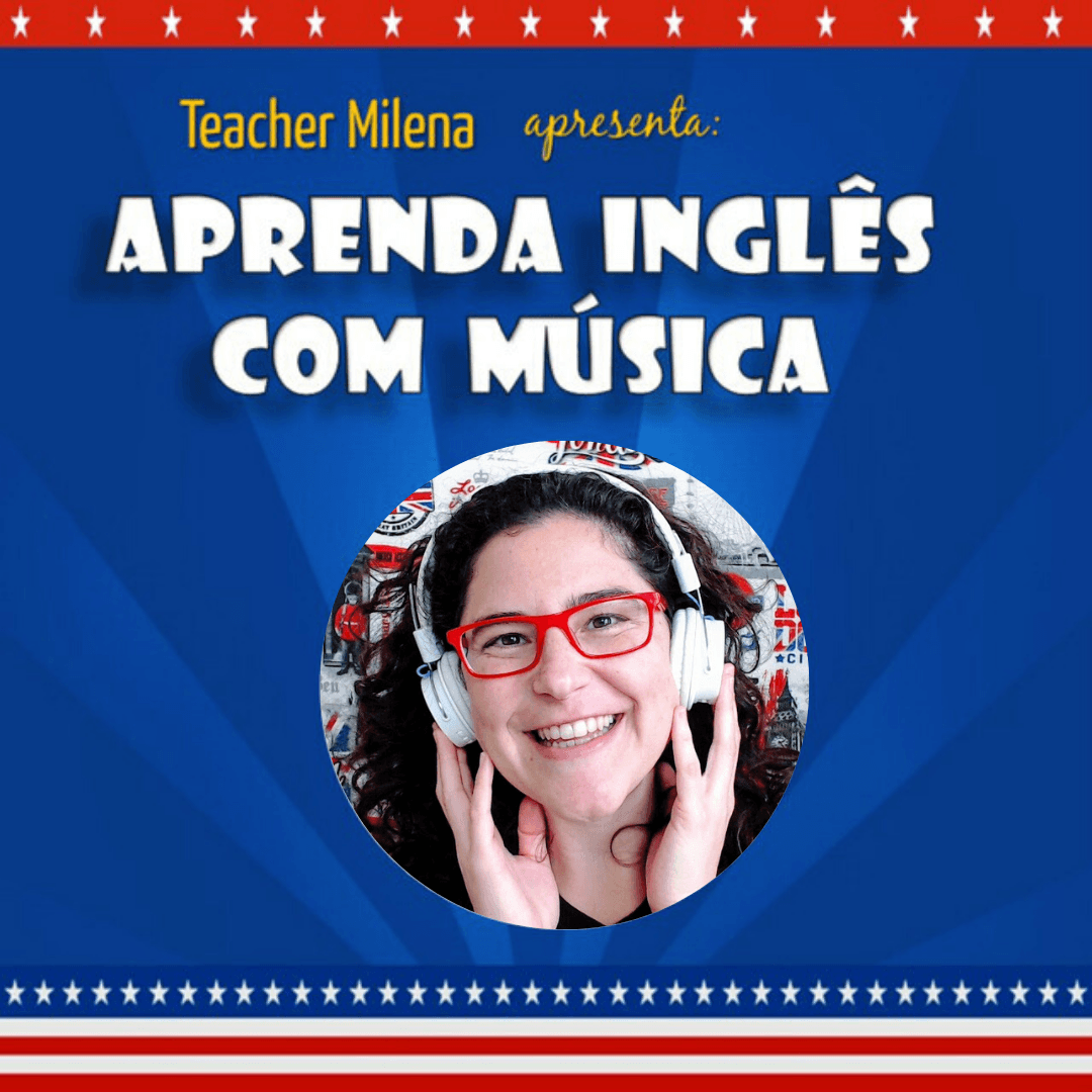Aprenda Inglês com música - Podcasts