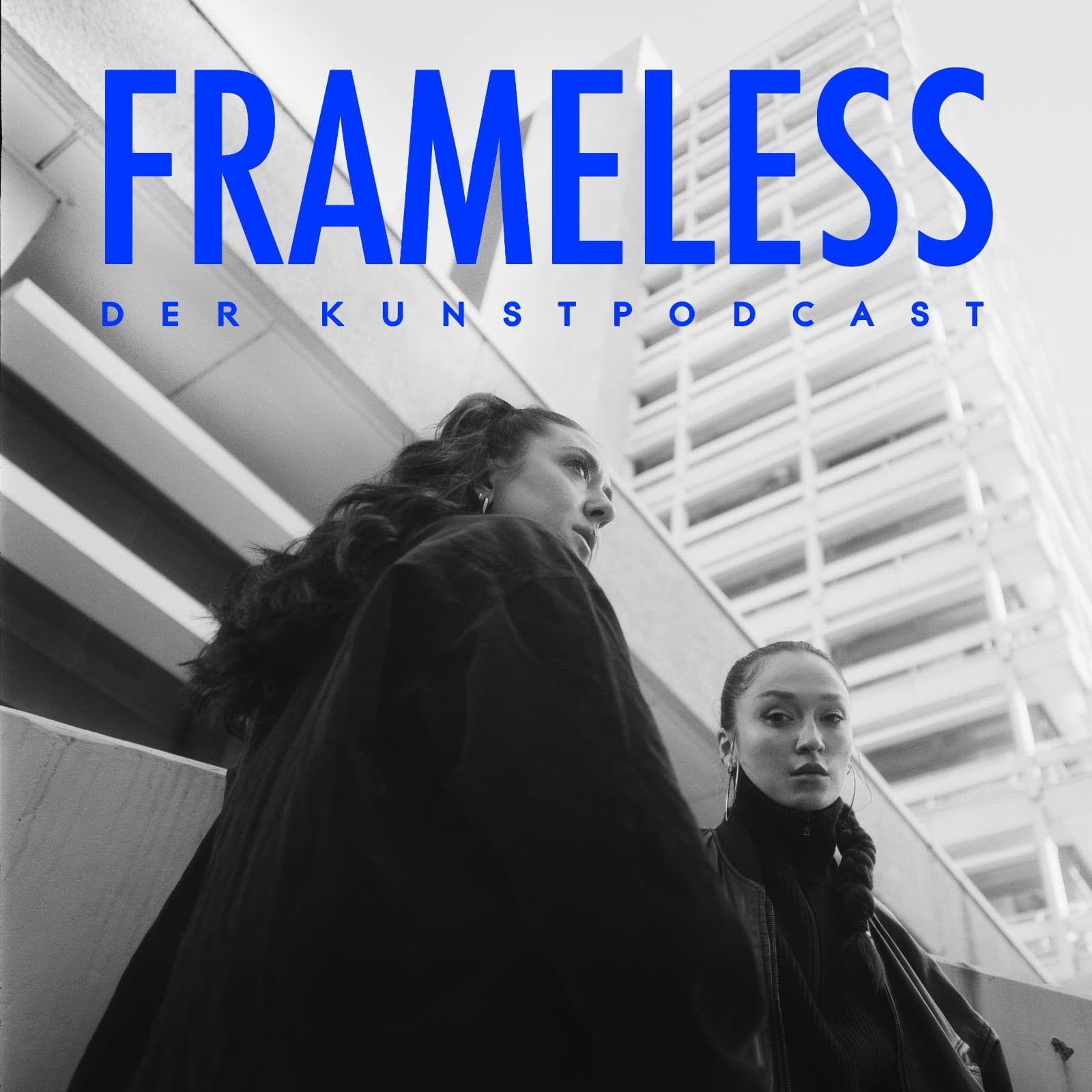 FRAMELESS - der Kunstpodcast - Podcasts
