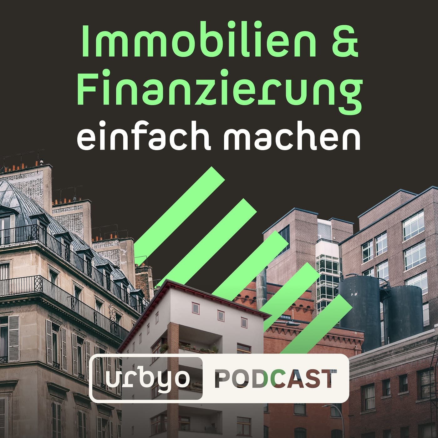 Immobilien & Finanzierung einfach machen - Podcasts