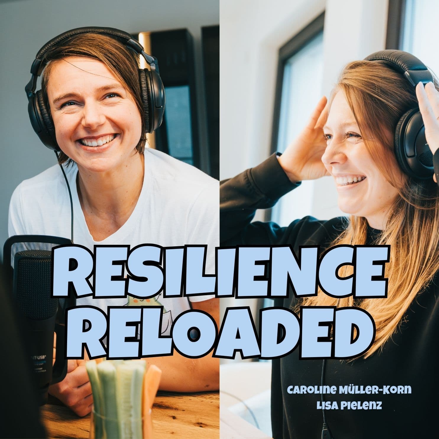 Resilience Reloaded - Podcasts