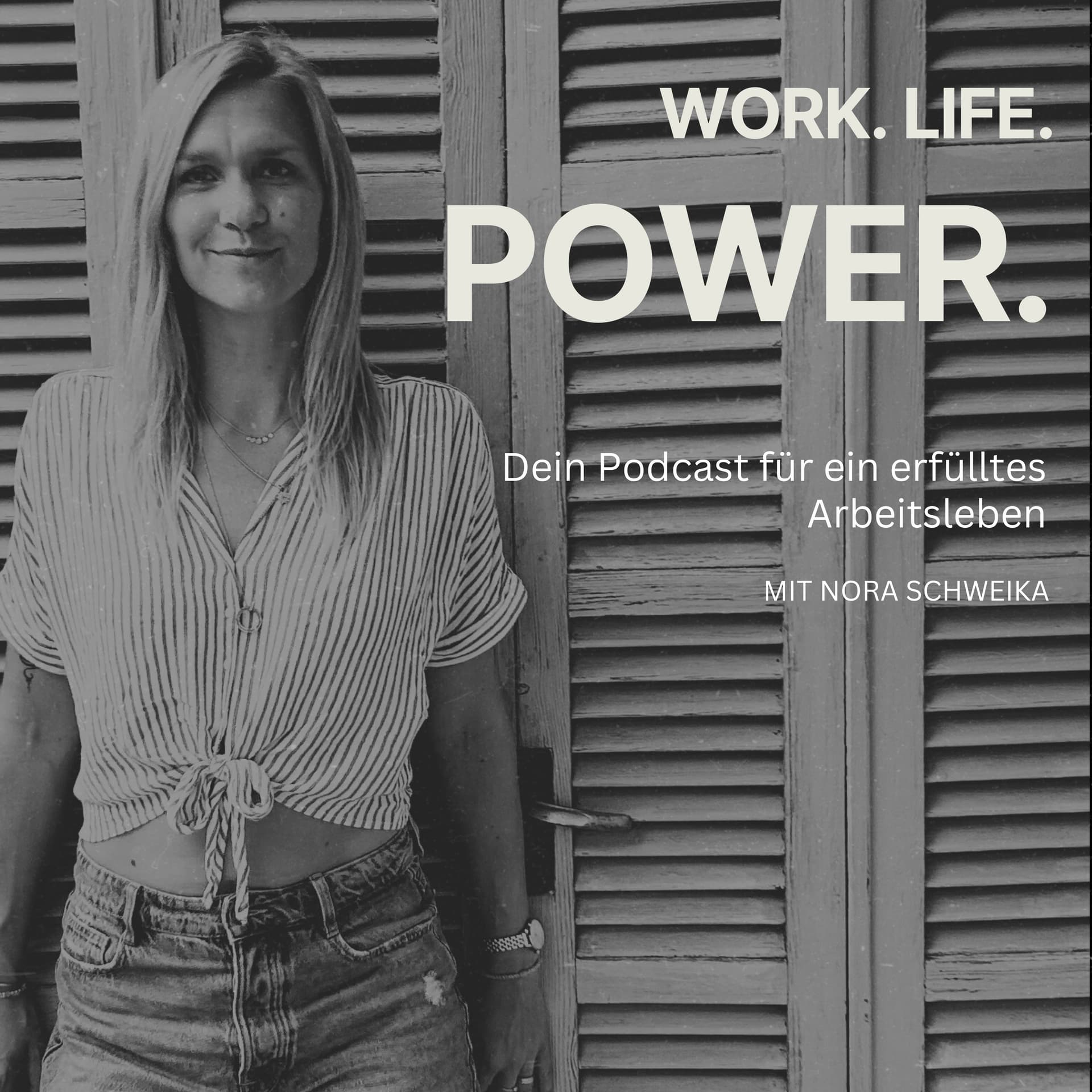 Work. Life. Power. - Podcasts
