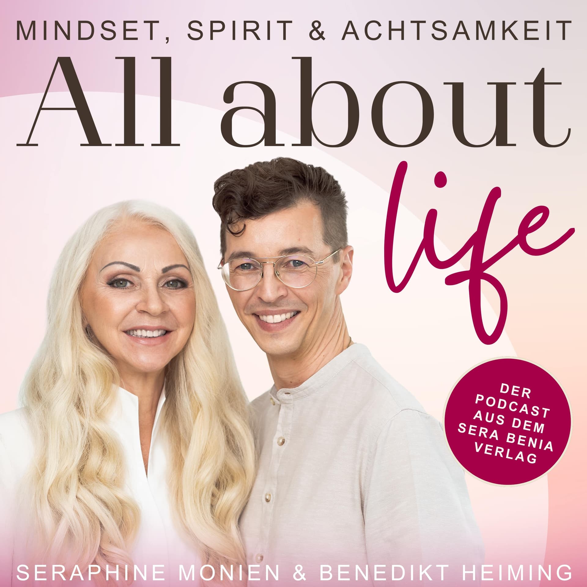 All about life – Mindset, Spirit & Achtsamkeit - Podcasts