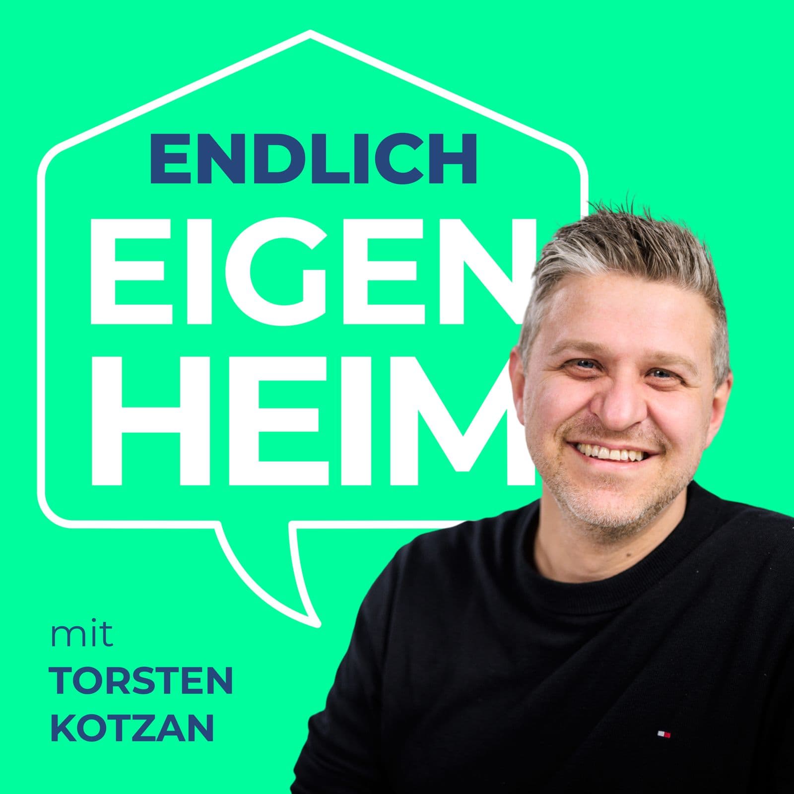Endlich Eigenheim - Podcasts