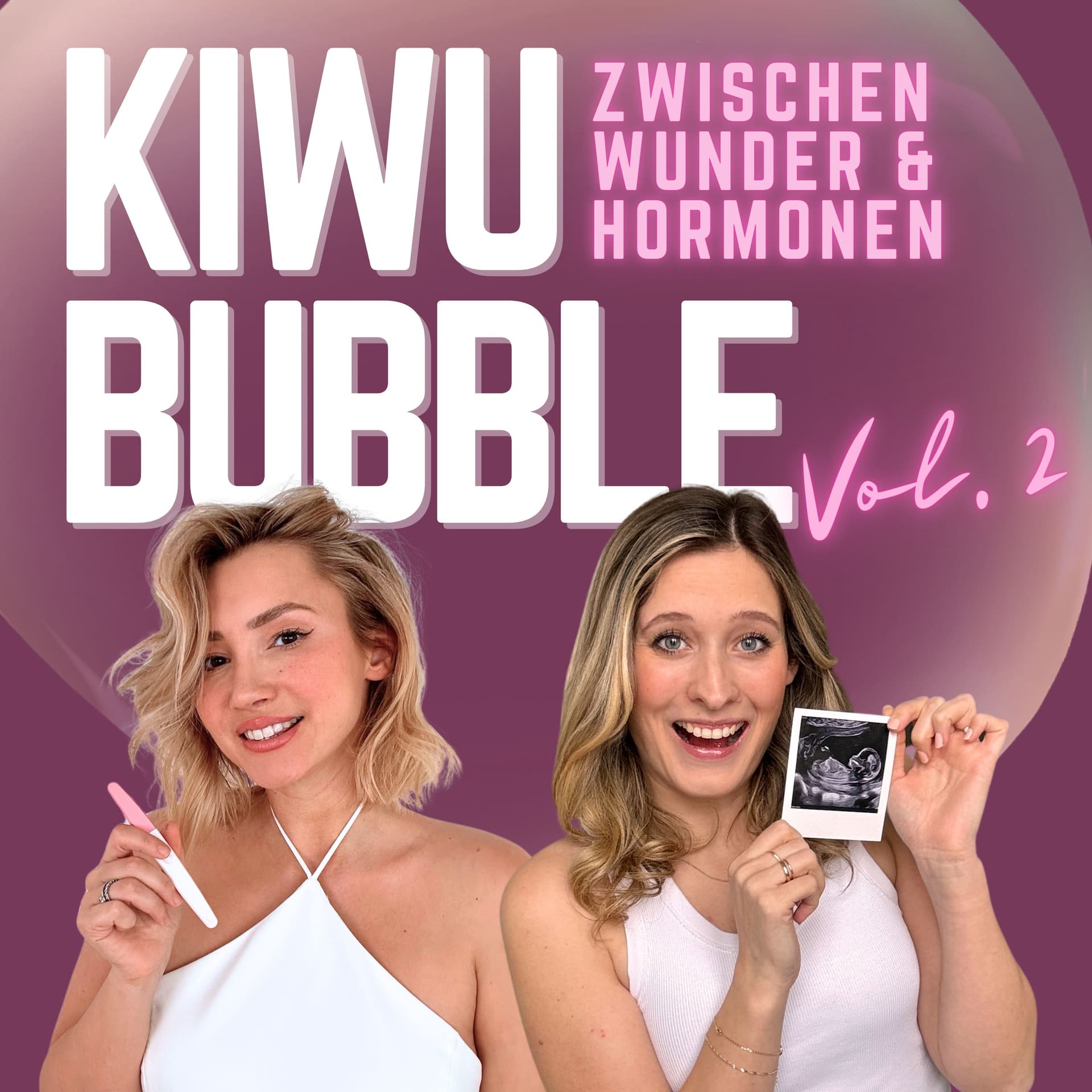 Kinderwunsch Bubble - Zwischen Wunder & Hormonen - Podcasts