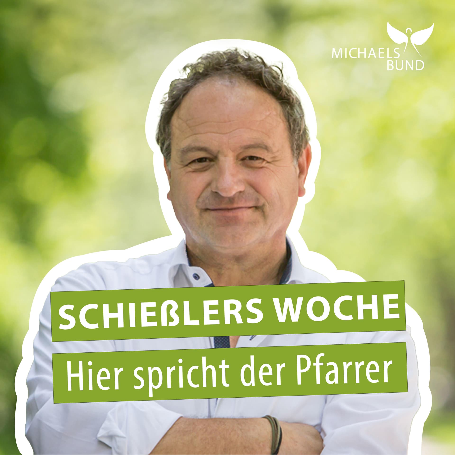 Schießlers Woche - Hier spricht der Pfarrer! - Podcasts