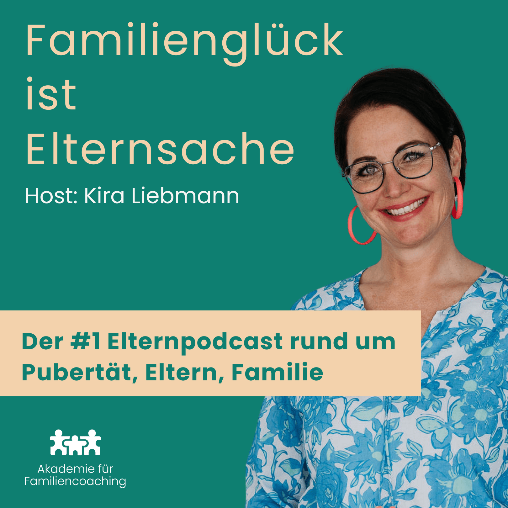 Familienglück ist Elternsache – Der beste Elternpodcast – Schule bis Pubertät - Podcasts