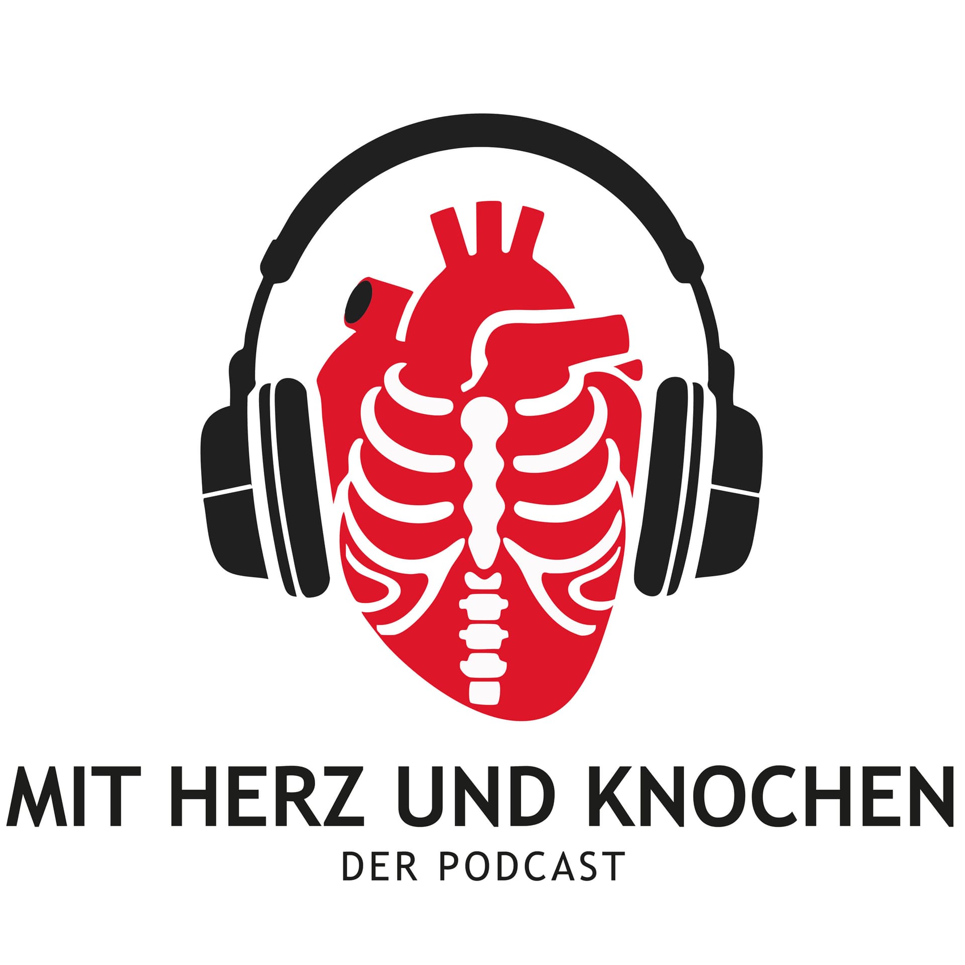 Mit Herz & Knochen - Podcasts