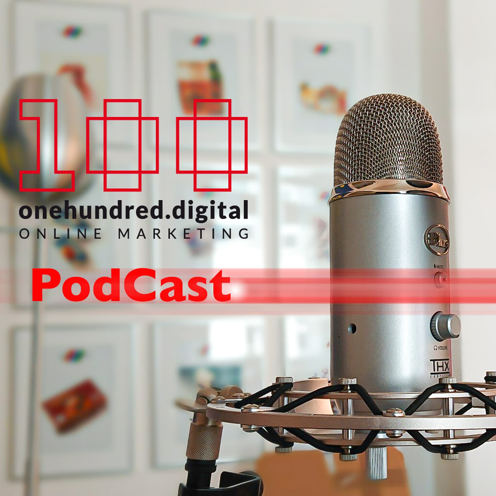 onehundred.digital - 100% Digital - Euer PodCast rund um digitales Marketing - Podcasts