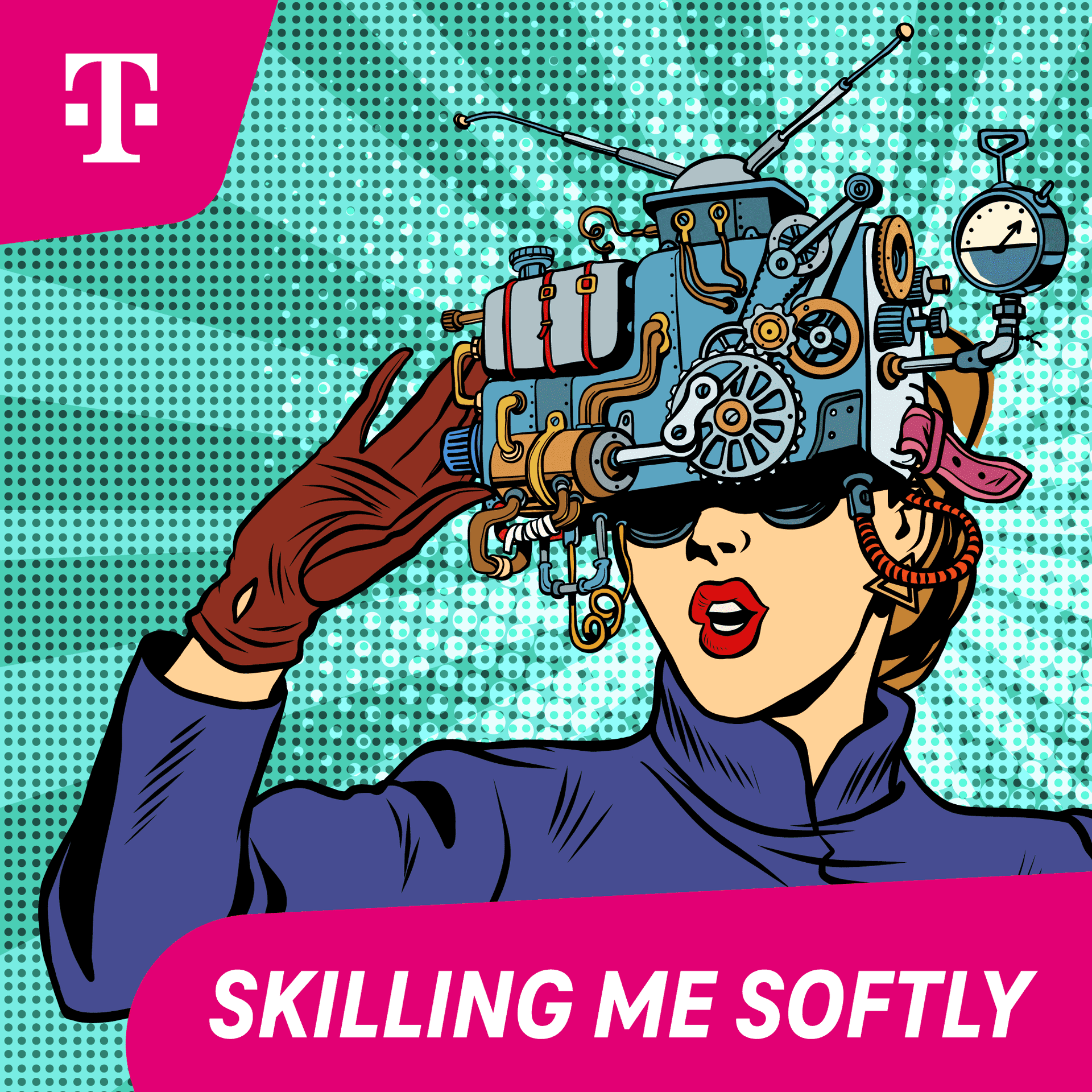 Skilling me softly - Der Wissenschaftspodcast der Deutschen Telekom - Podcasts
