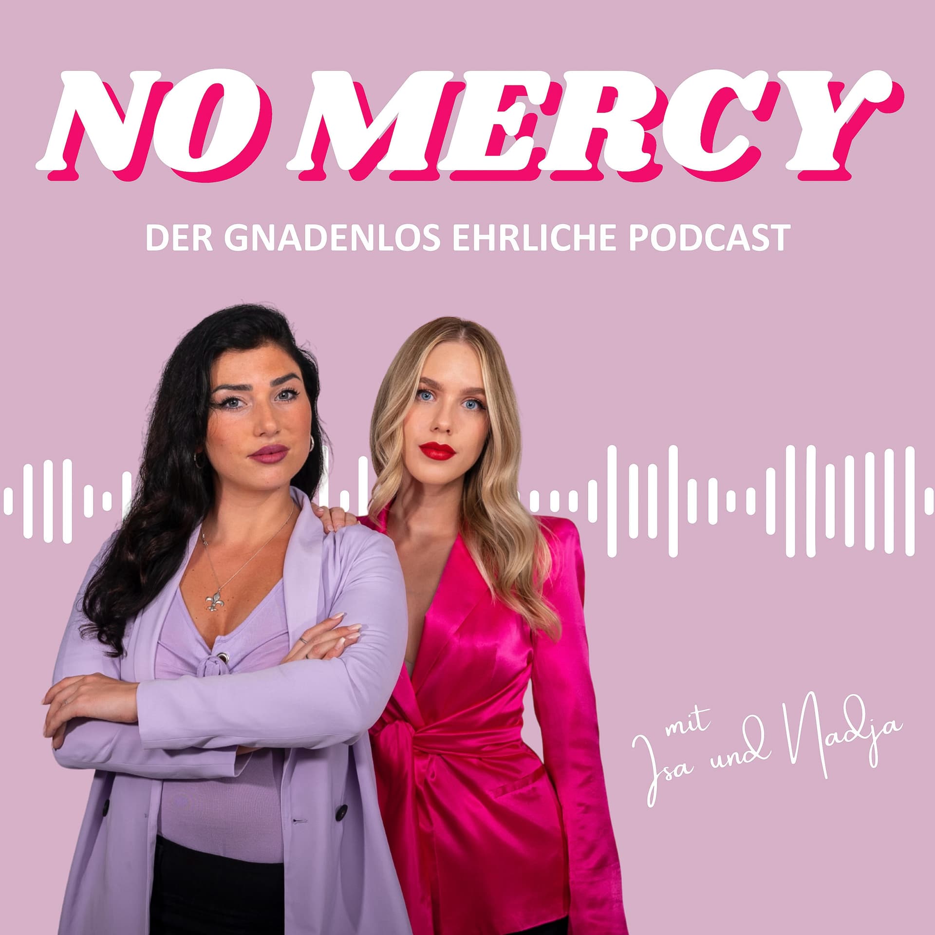 NO MERCY - der gnadenlos ehrliche Podcast - Podcasts