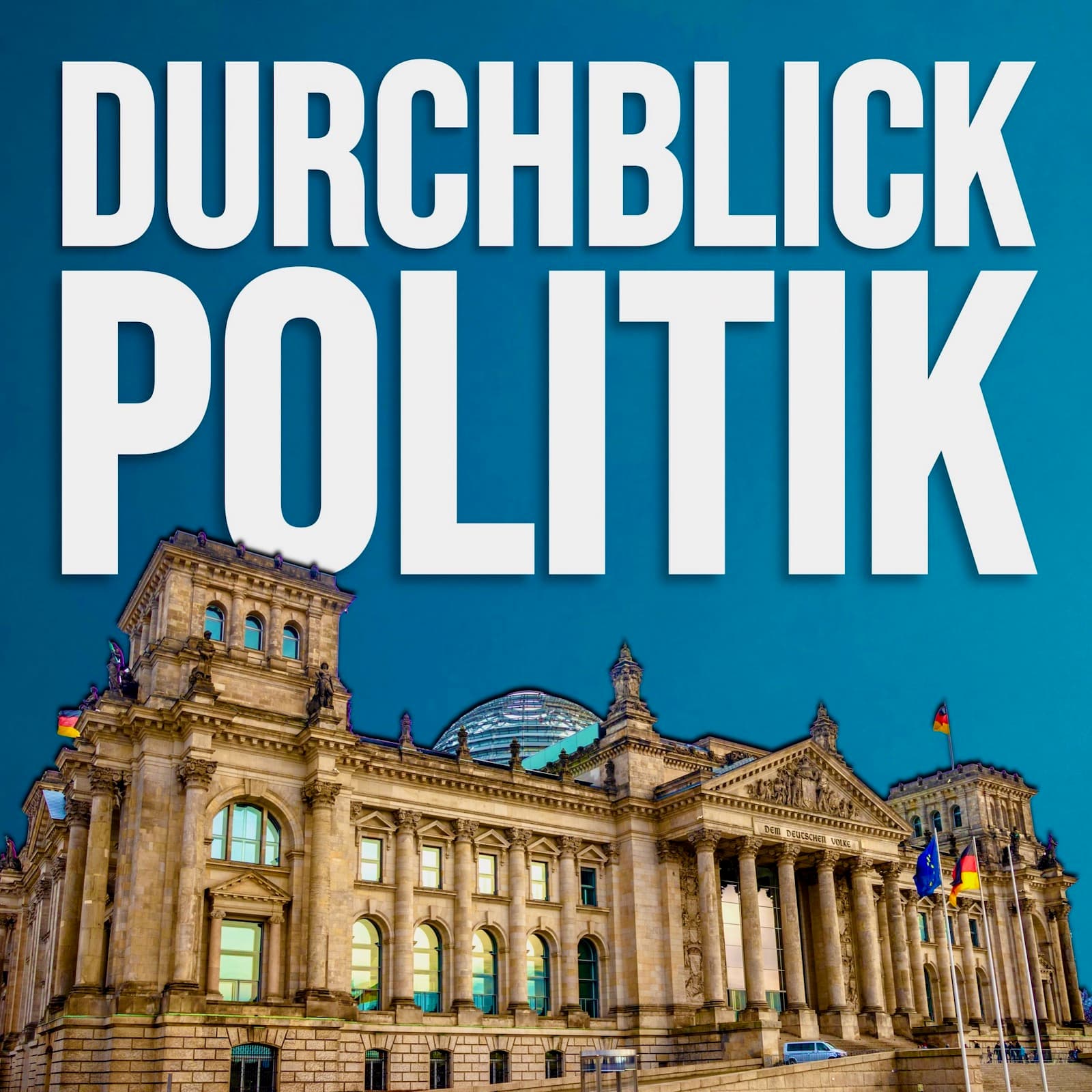 Durchblick Politik - Podcasts