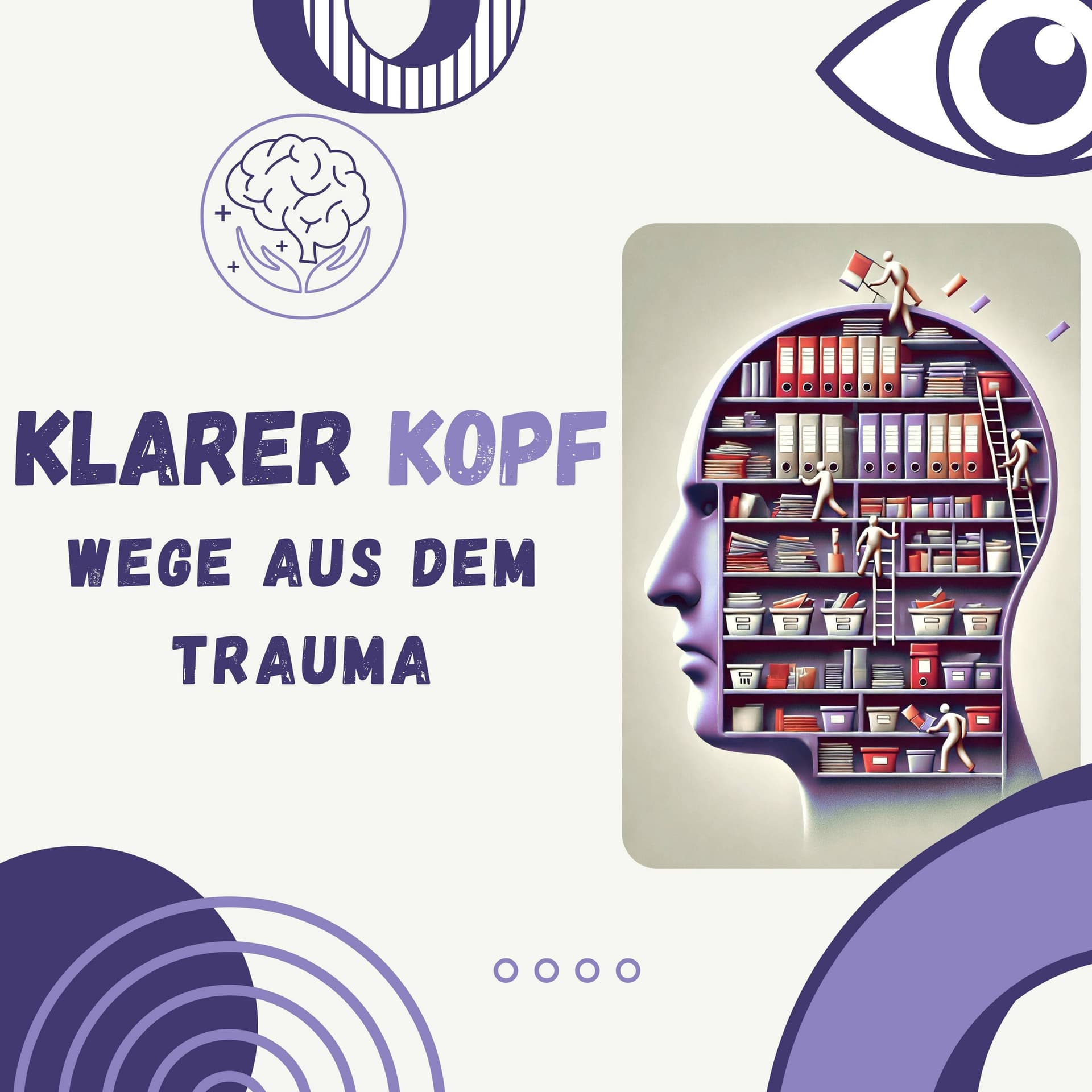 Klarer Kopf: Wege aus dem Trauma - Podcasts