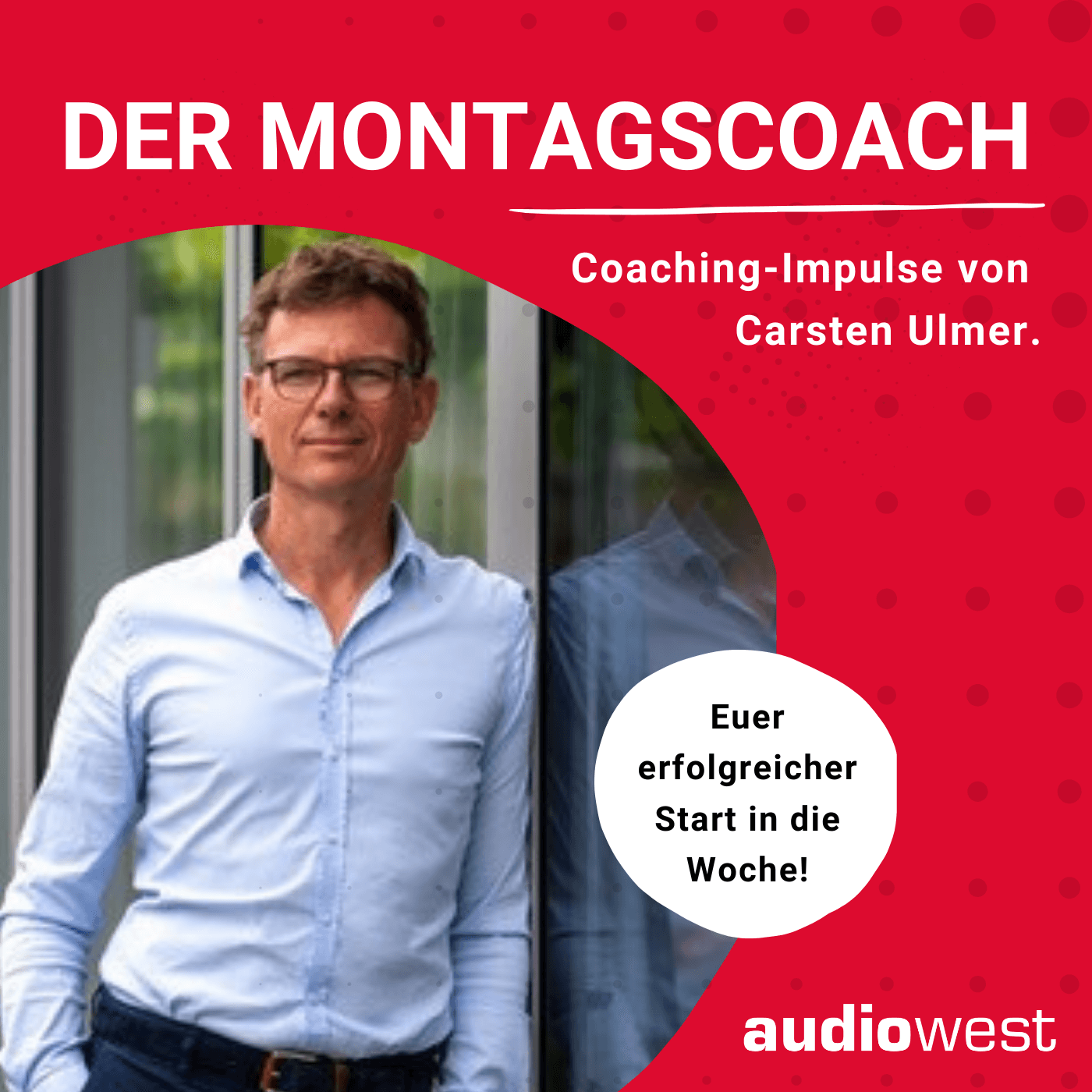 Der Montagscoach - Podcasts