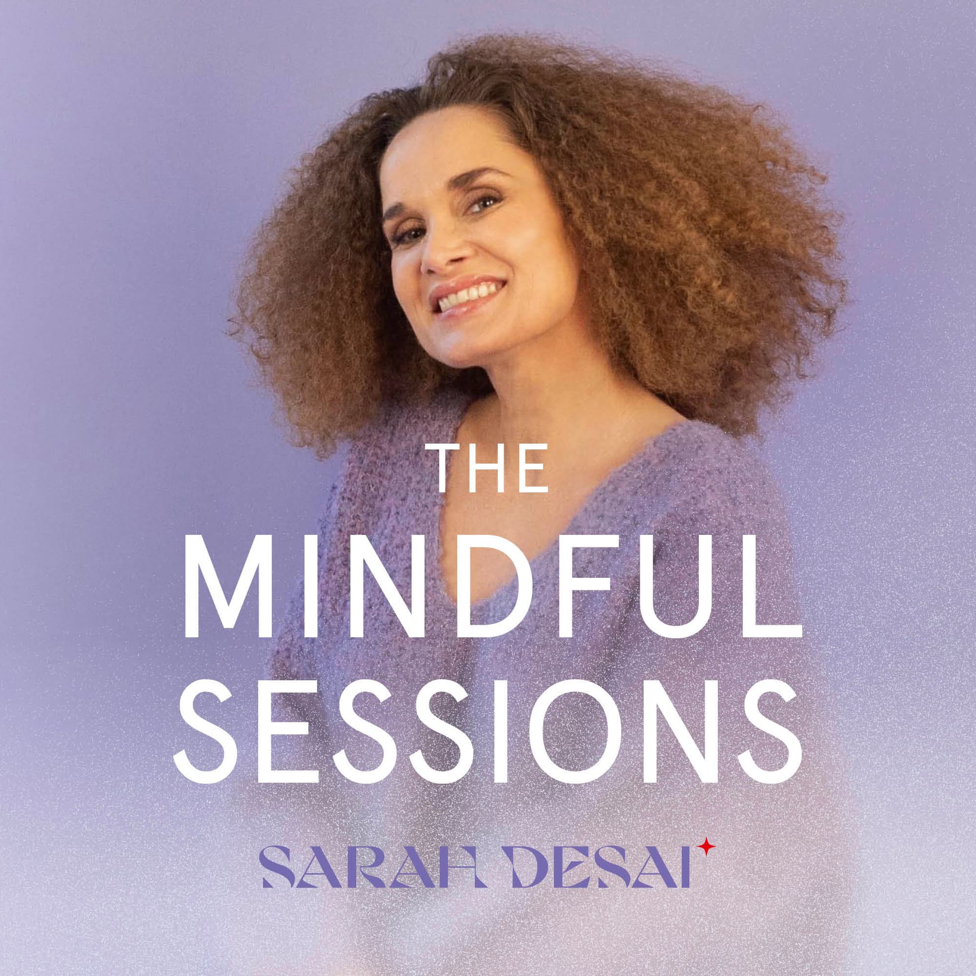 The Mindful Sessions - Für mehr Achtsamkeit & Soulpower - Podcasts