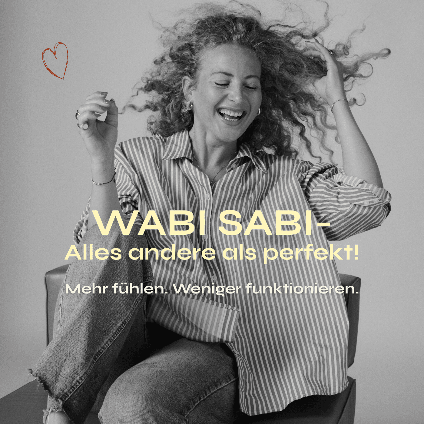 WabiSabi – alles andere als perfekt! Mehr fühlen. Weniger funktionieren. - Podcasts