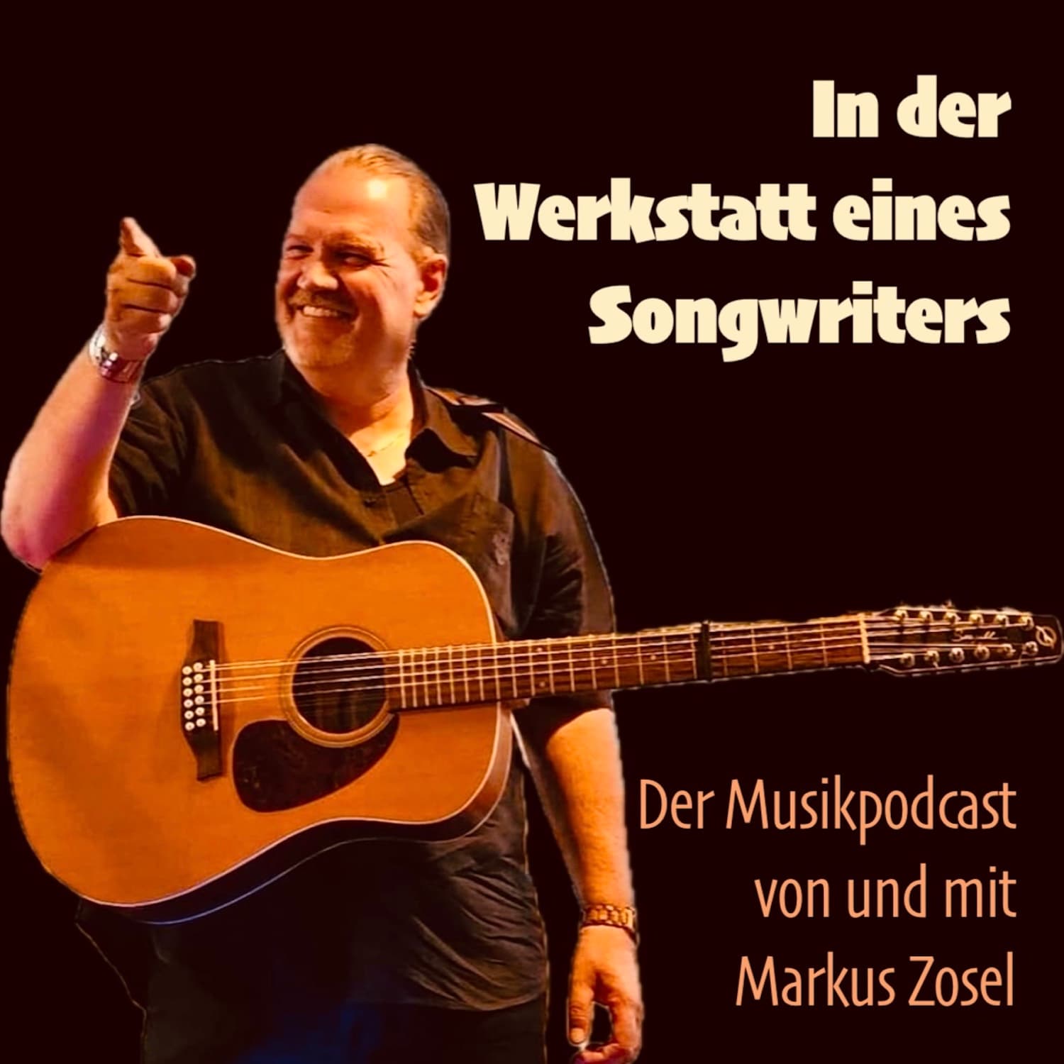 In der Werkstatt eines Songwriters - Der Musikpodcast von und mit Markus Zosel - Podcasts