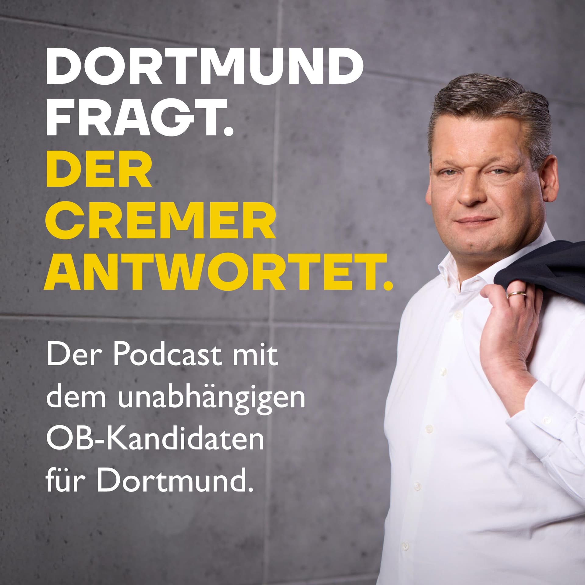 Dortmund fragt. Der Cremer antwortet. - Podcasts
