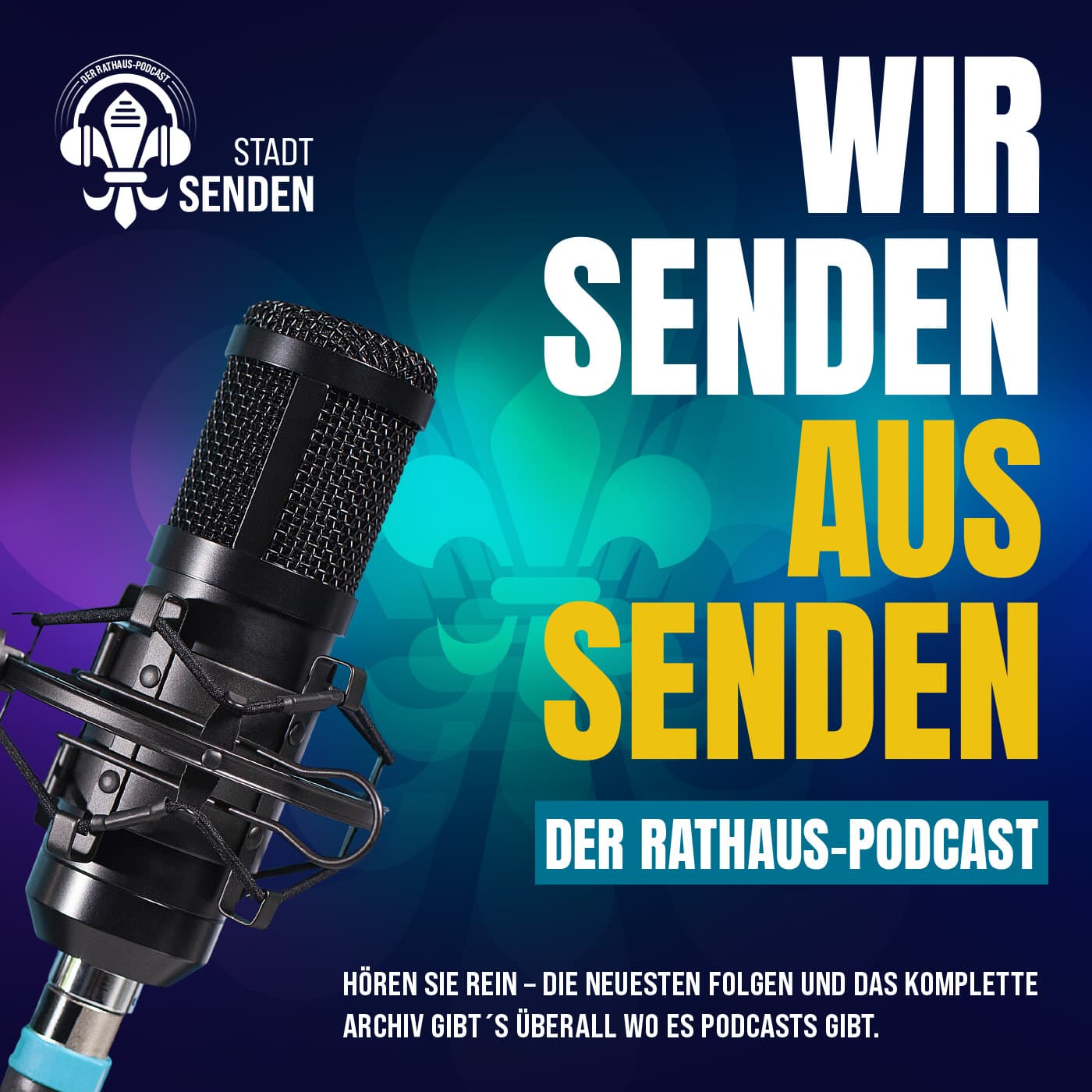 Wir senden aus Senden – der Rathauspodcast - Podcasts