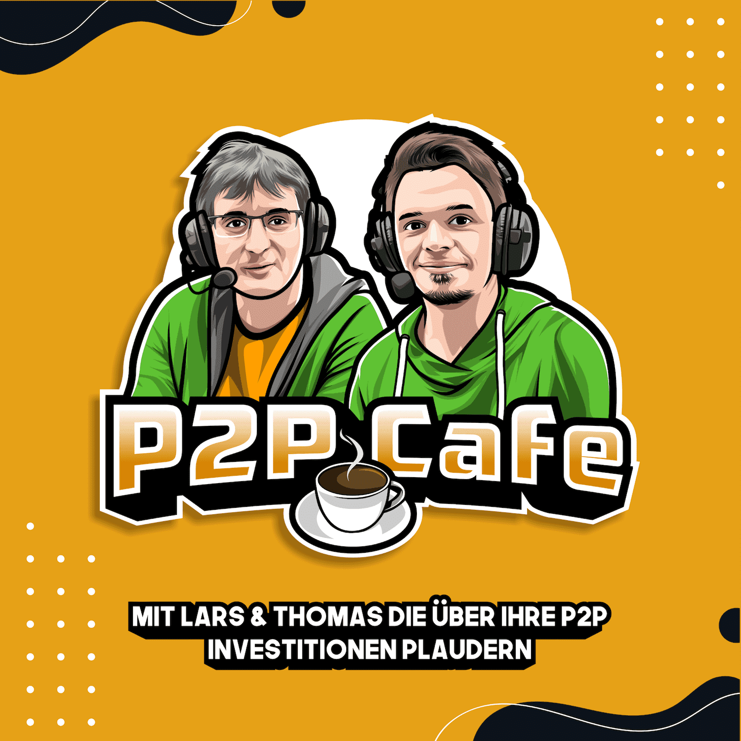 P2P Cafe - Der P2P Kredite Talk mit Thomas Butz & Lars Wrobbel - Podcasts