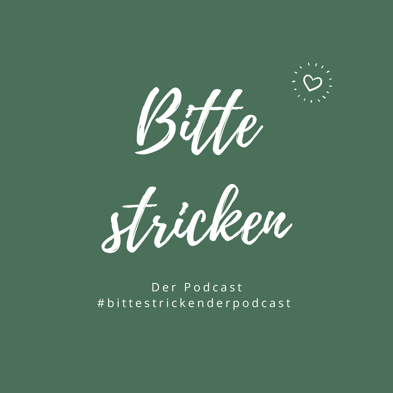 Bitte stricken - Der Podcast - Podcasts
