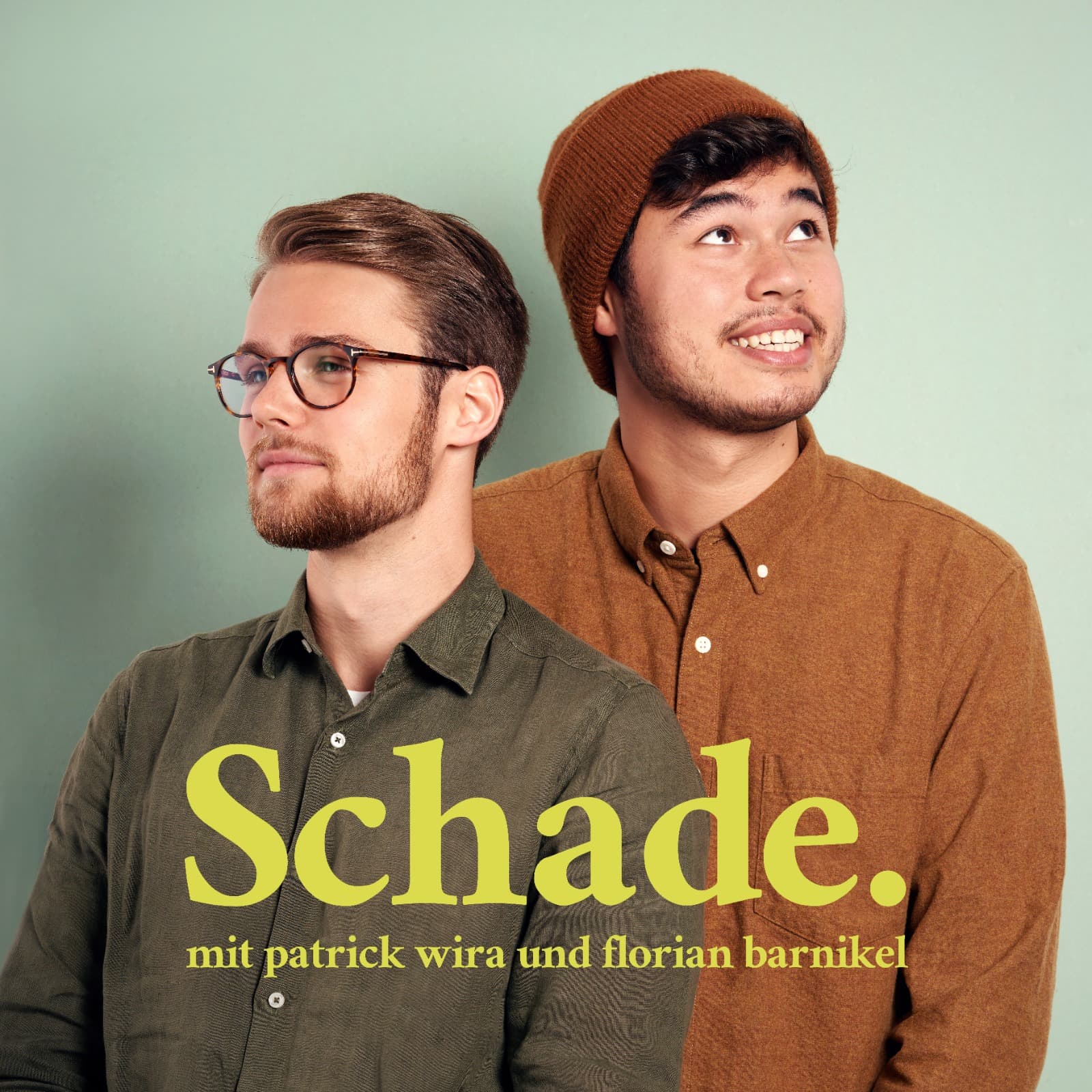 Schade - Der Podcast - Podcasts