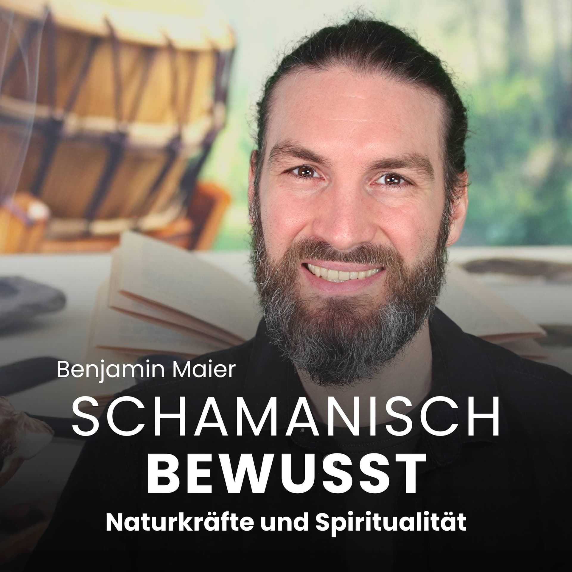 Schamanisch Bewusst - Naturkräfte und Spiritualität - Podcasts
