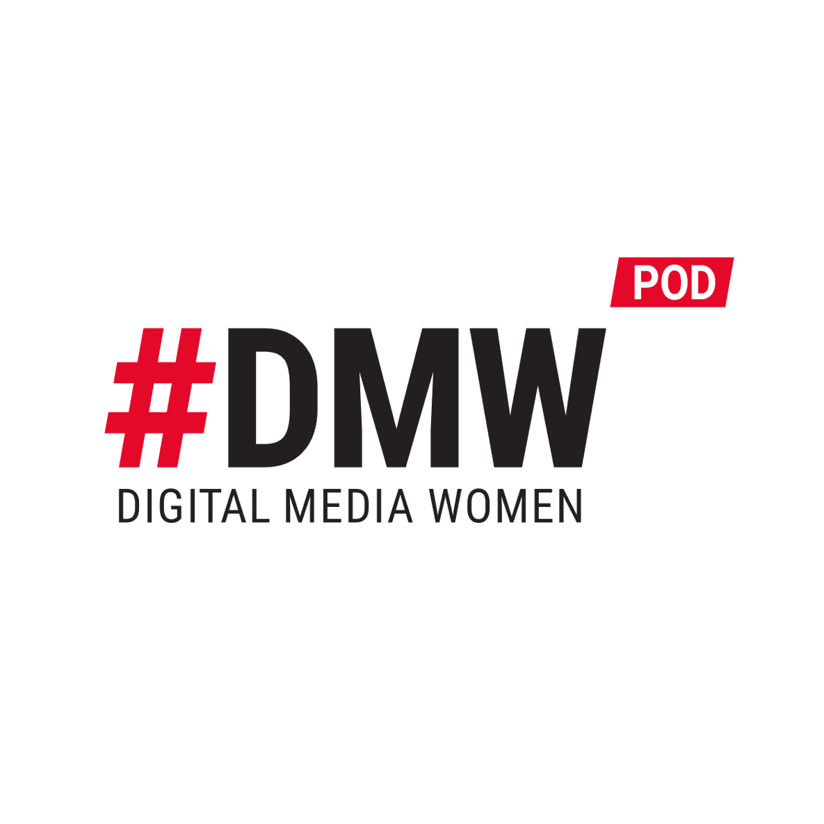 #DMW Podcast - ein Podcast der Digital Media Women - Podcasts