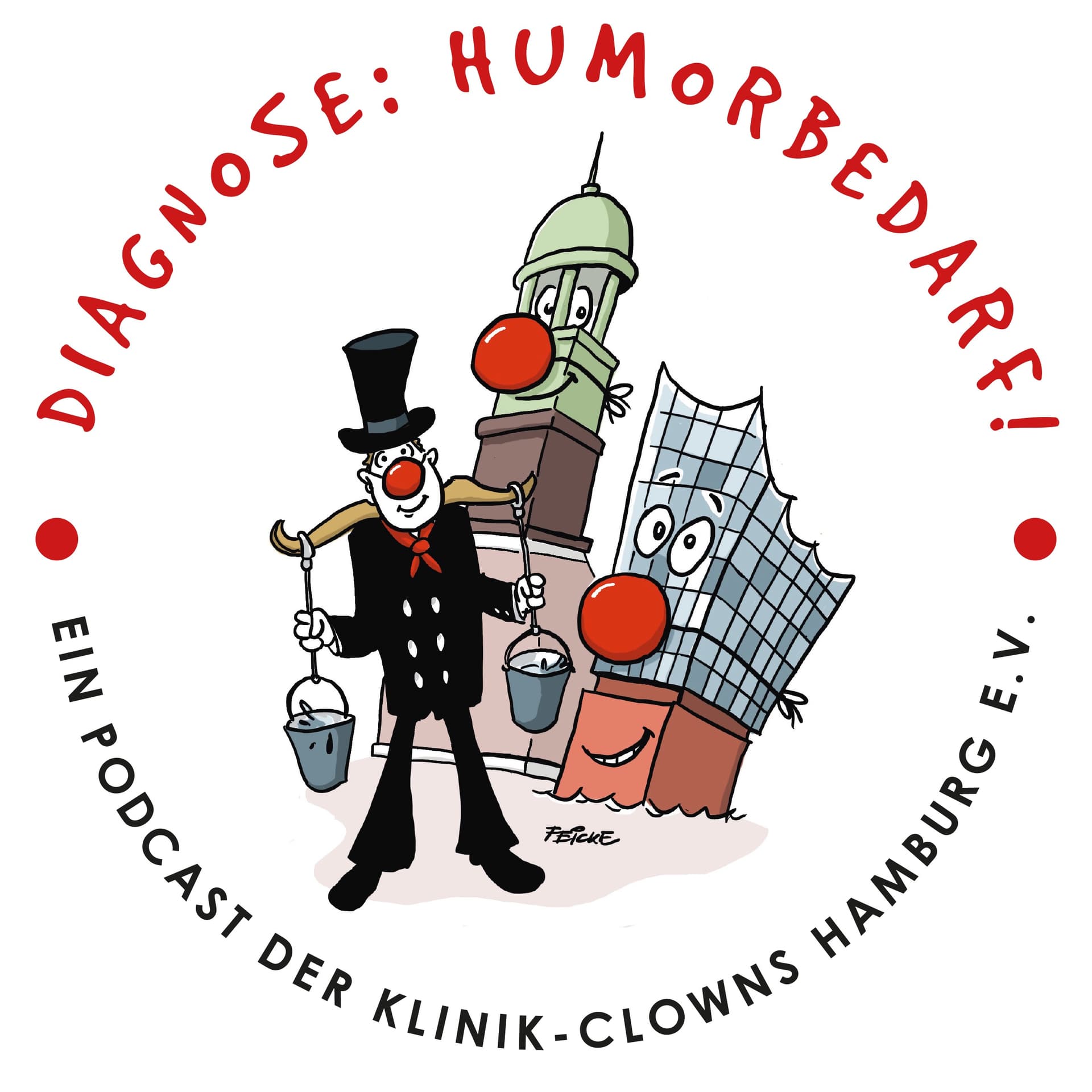 Diagnose: Humorbedarf! - Podcasts