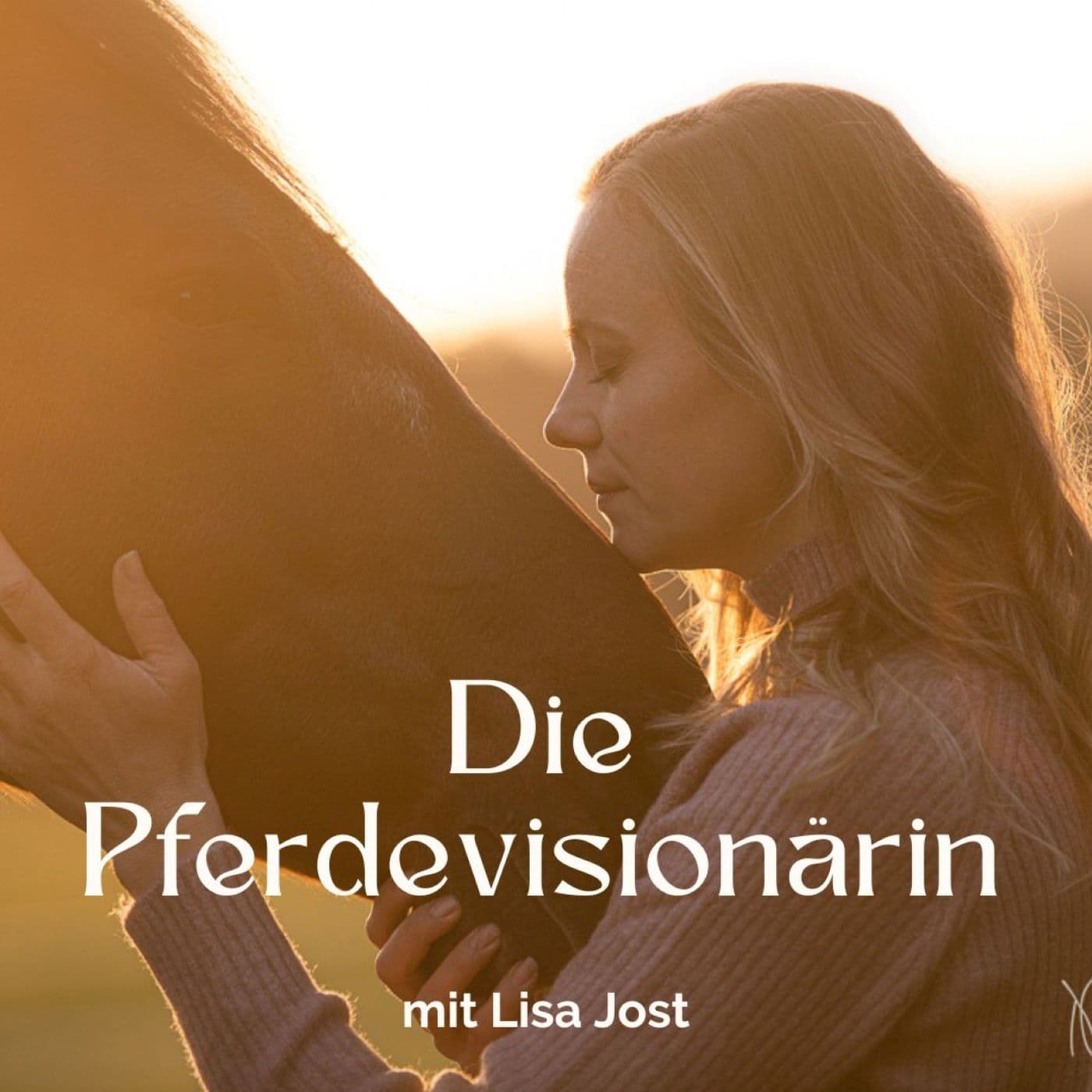 Die Pferdevisionaerin - Podcasts