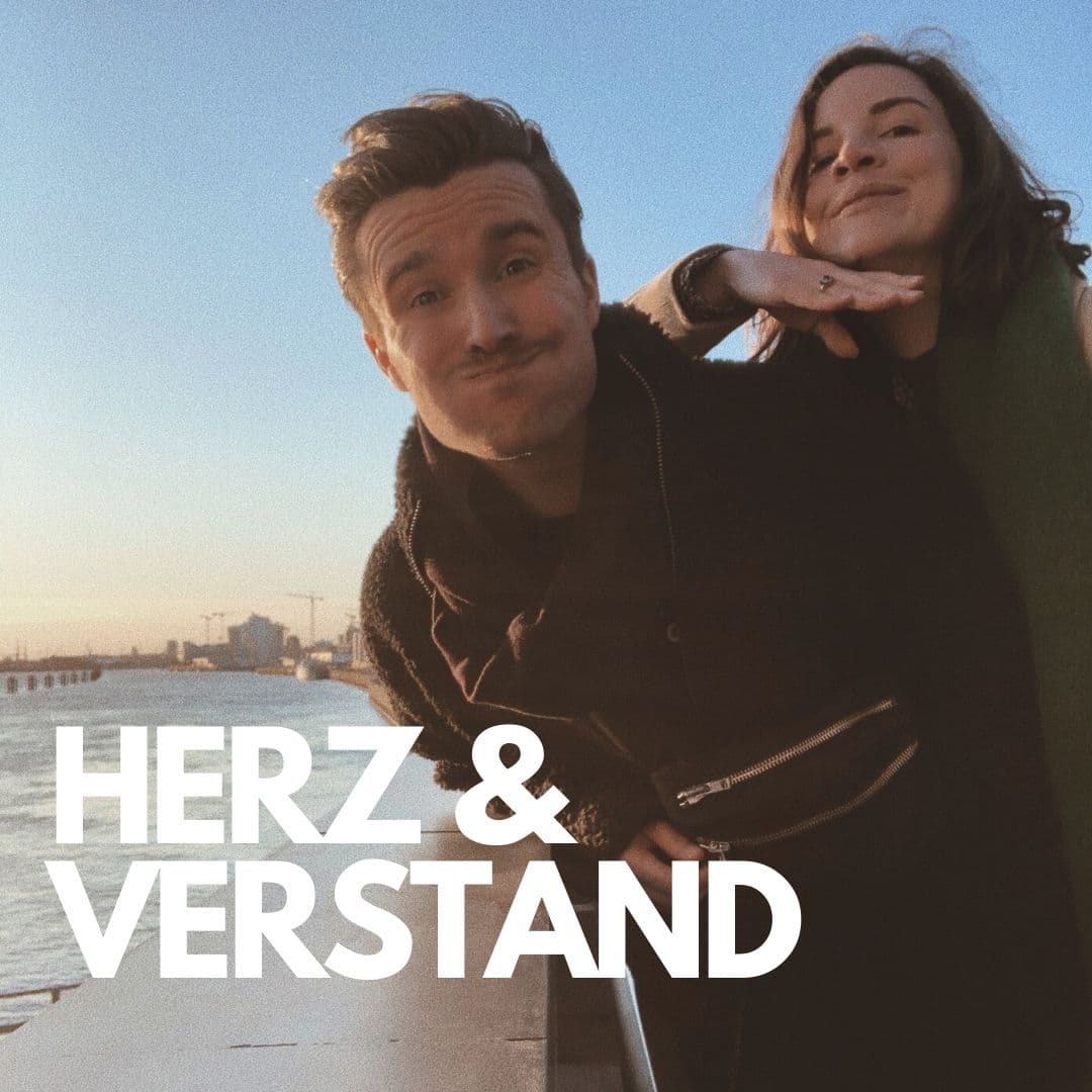 Herz und Verstand - Podcasts