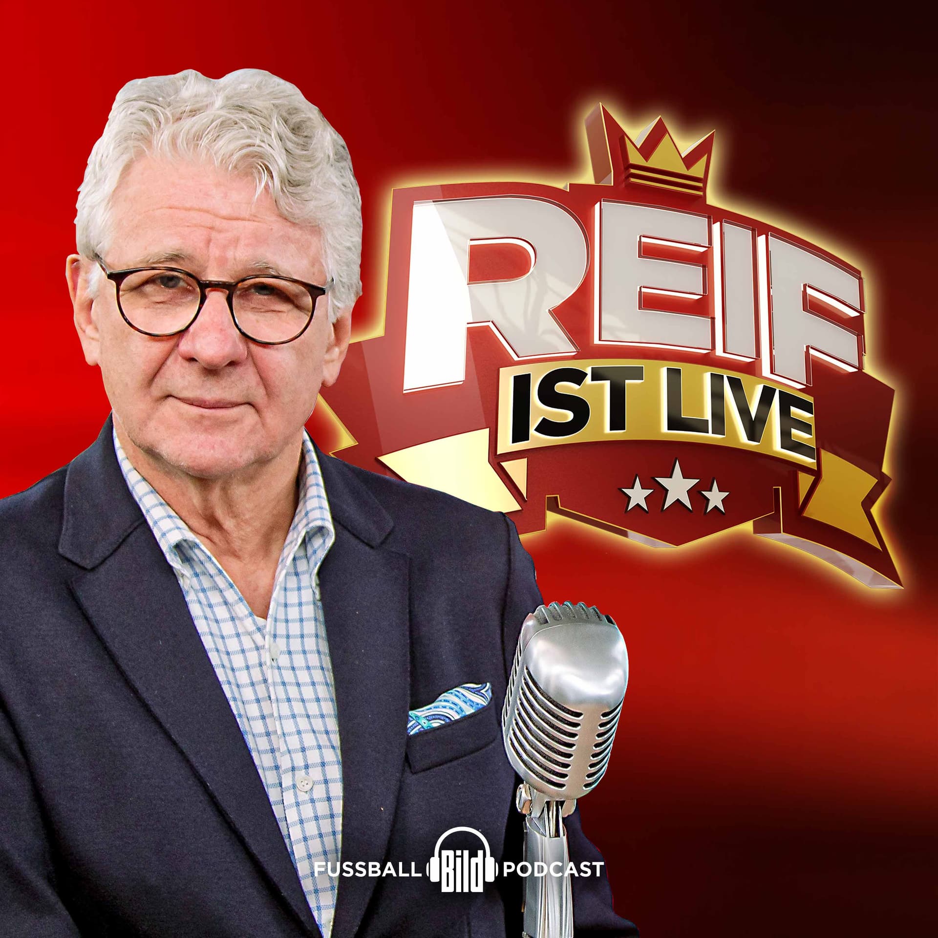 Reif ist live – Fußball Talk von BILD - Podcasts