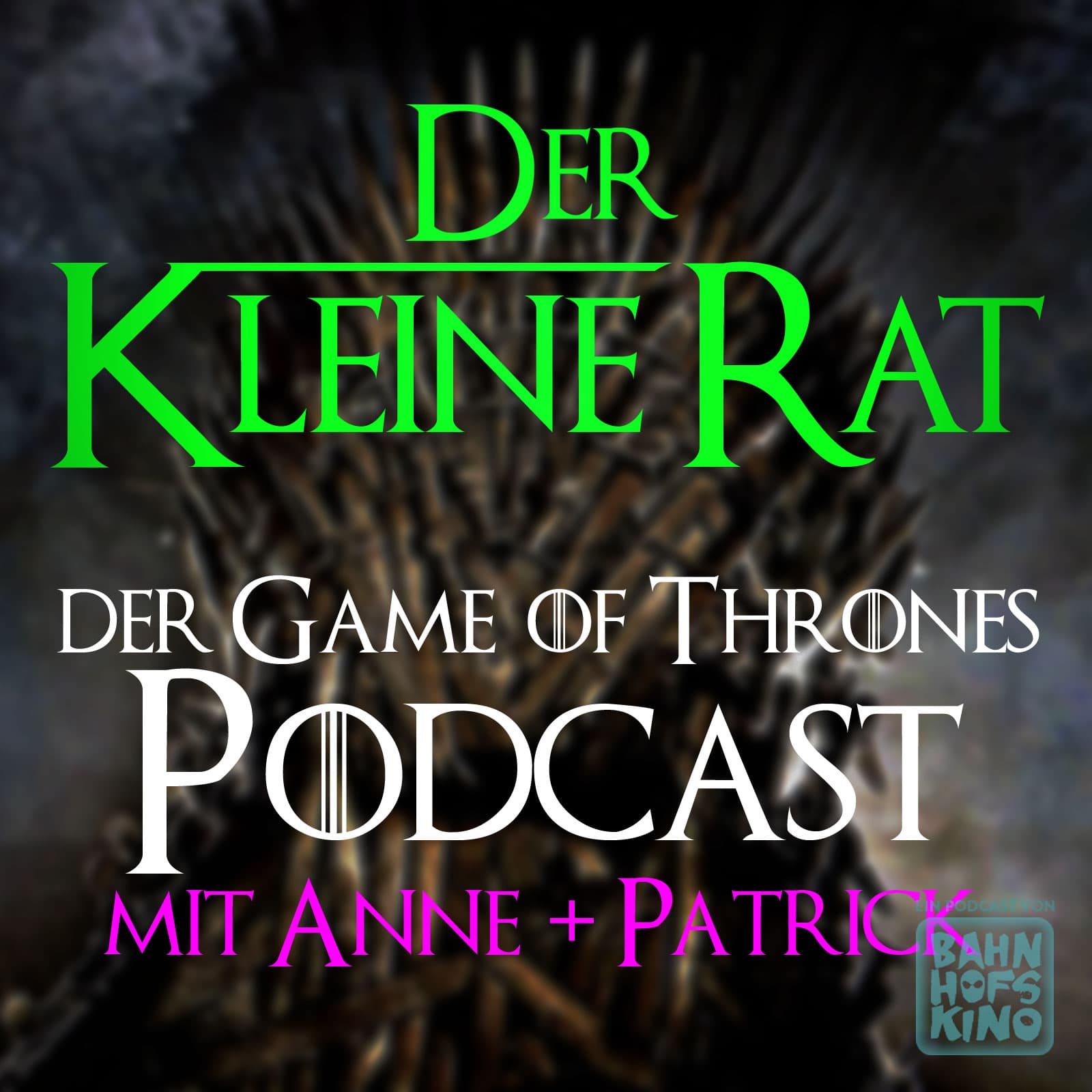 Der kleine Rat - Der gemütliche Game of Thrones Rewatch Podcast - Podcasts