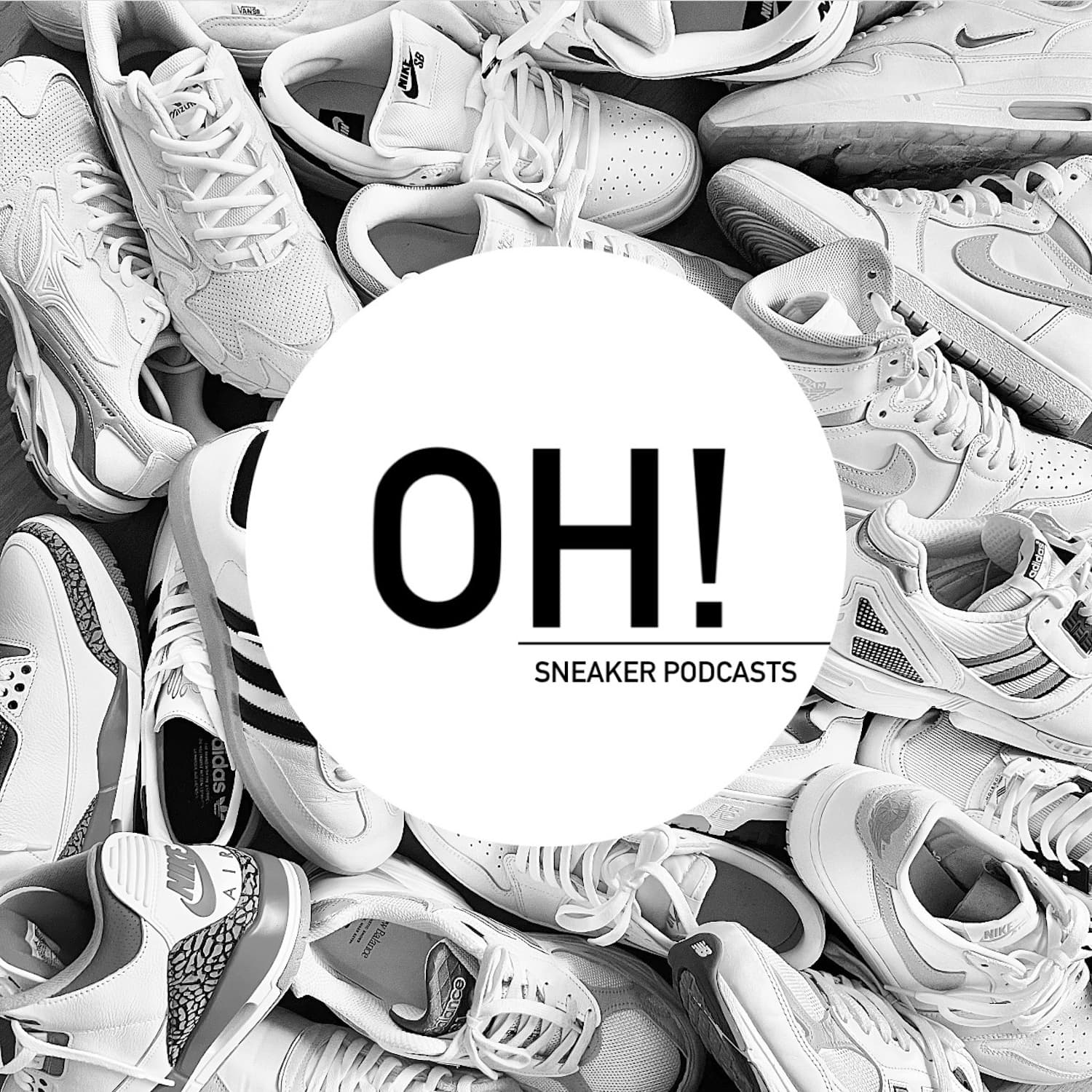 OH! SNEAKER PODCASTS - Podcasts