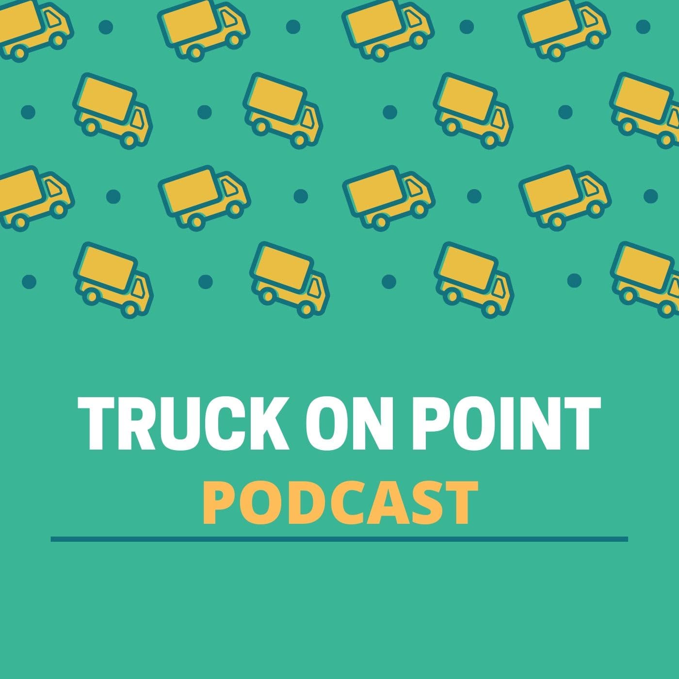 TRUCK ON POINT - Podcasts