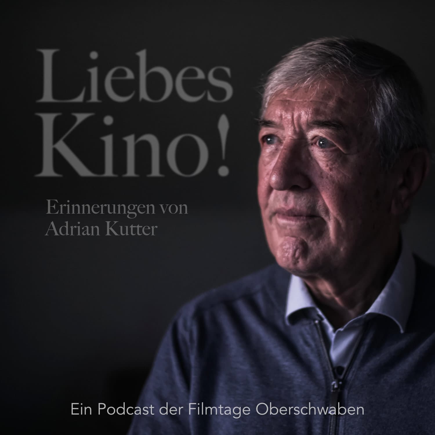 Liebes Kino! Erinnerungen von Adrian Kutter - Podcasts