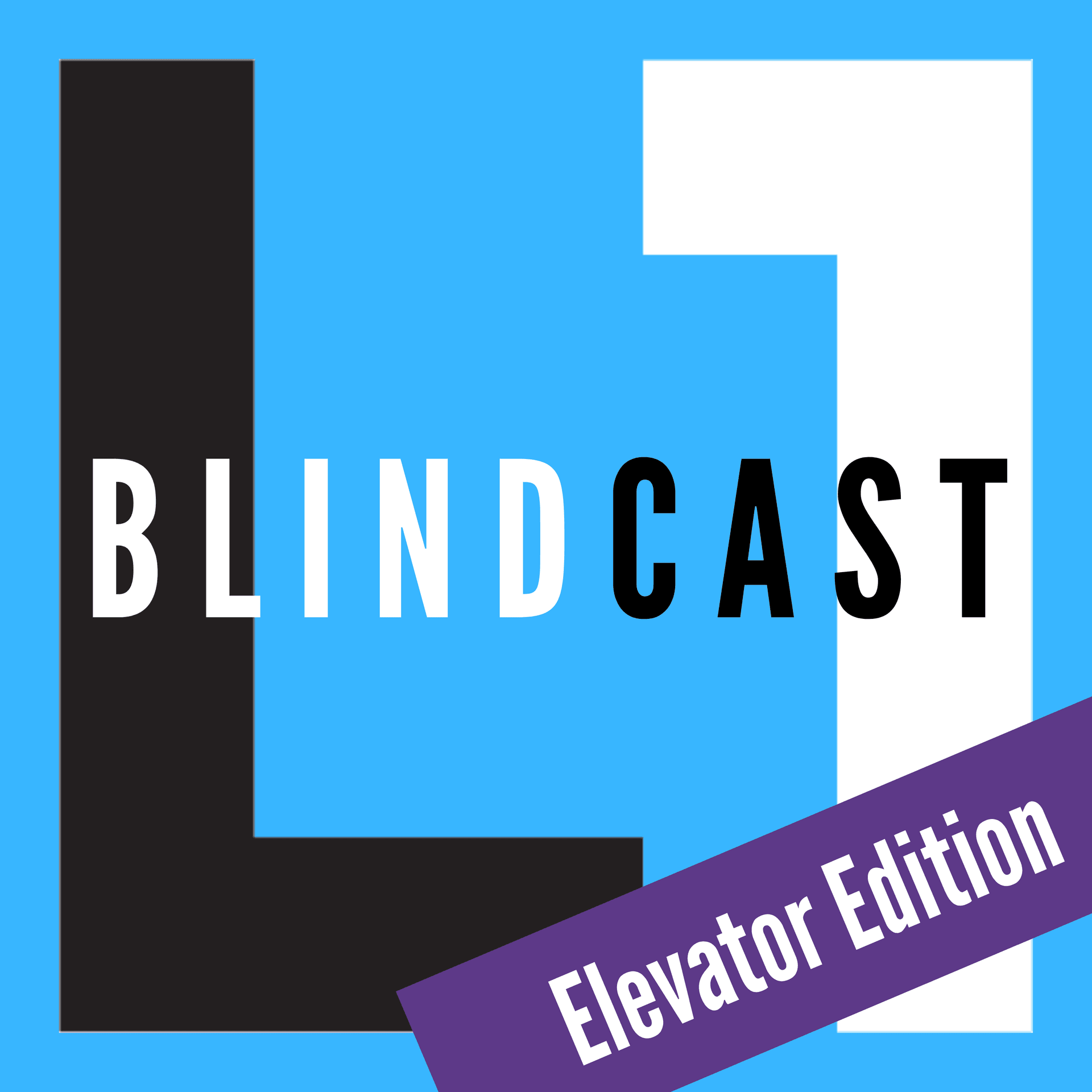 LAGARDE1 Blindcast Elevator Edition - Podcasts