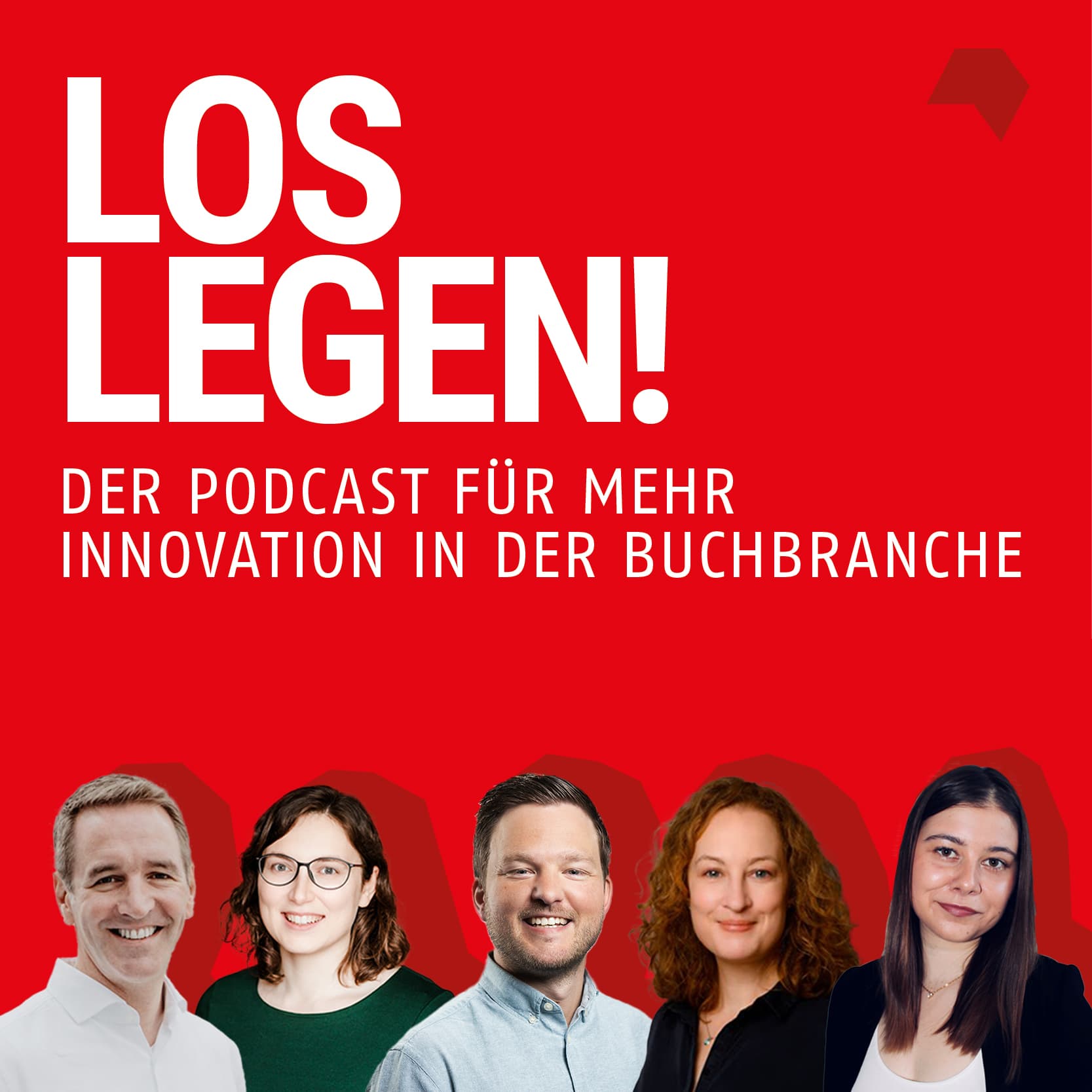 Loslegen - der Podcast für mehr Innovation in der Buchbranche - Podcasts
