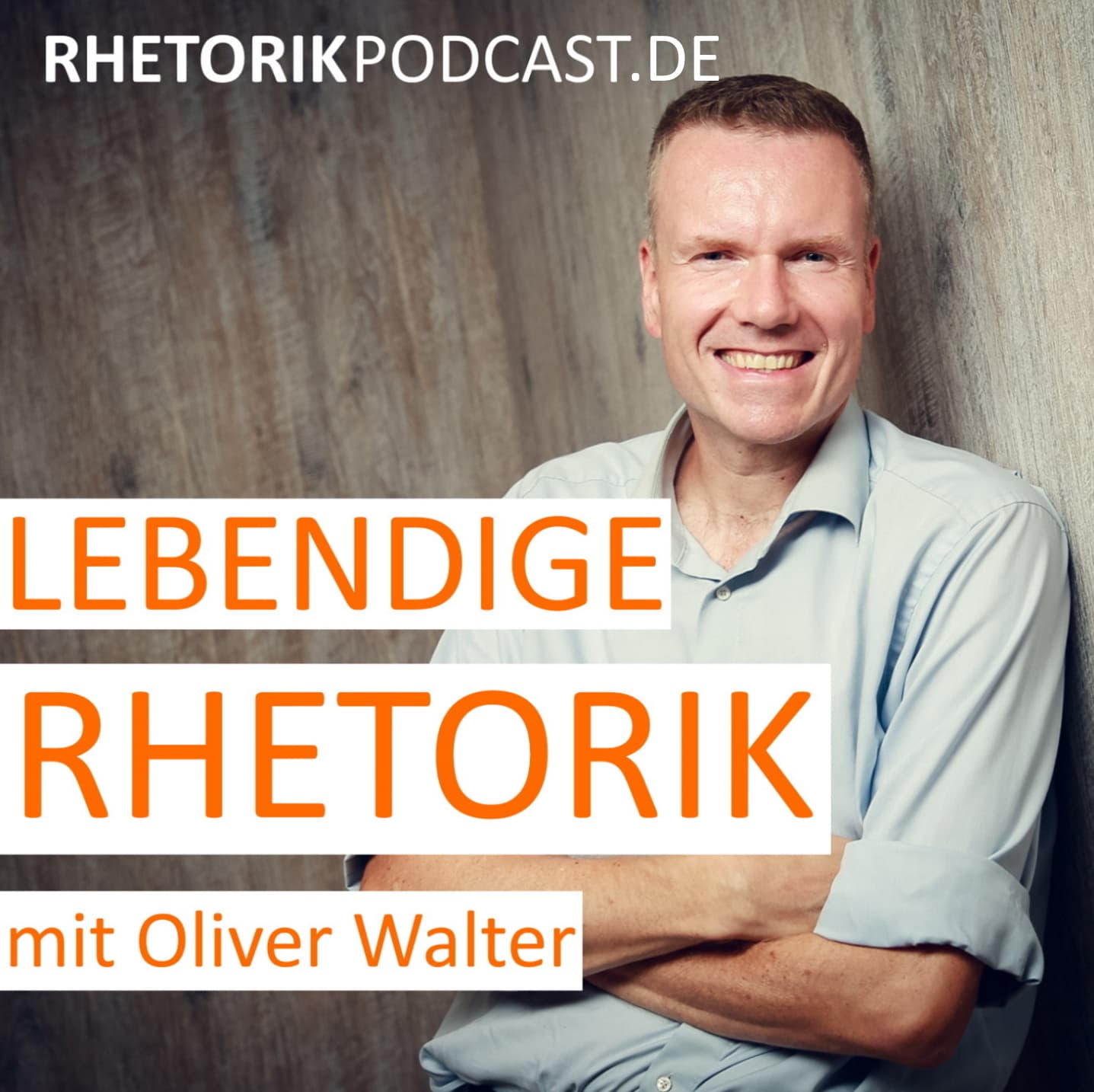 Lebendige Rhetorik - Der Podcast für Rhetorik & Kommunikation - Podcasts