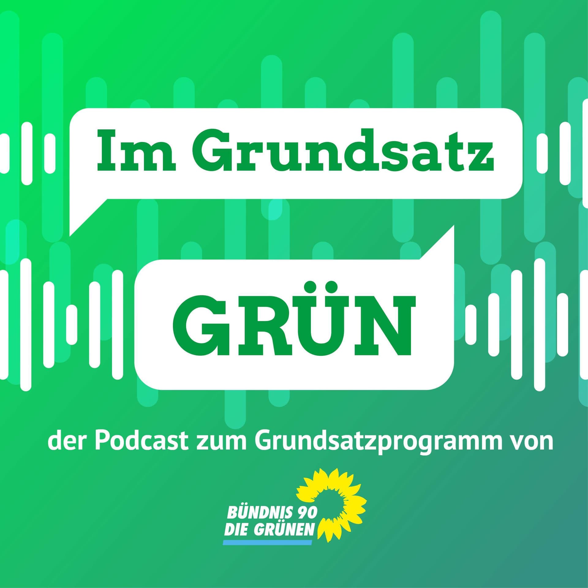 Im Grundsatz GRÜN - Podcasts