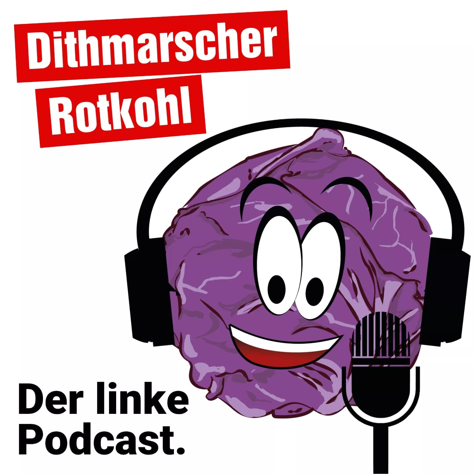 Dithmarscher Rotkohl - der linke Podcast - Podcasts