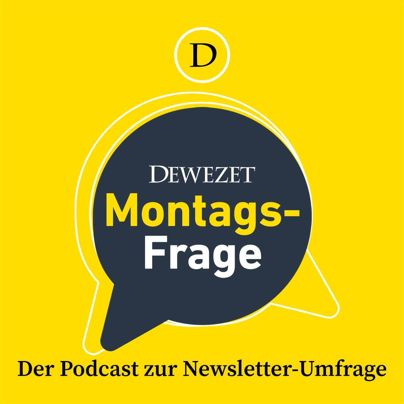 Dewezet Montagsfrage - Podcasts
