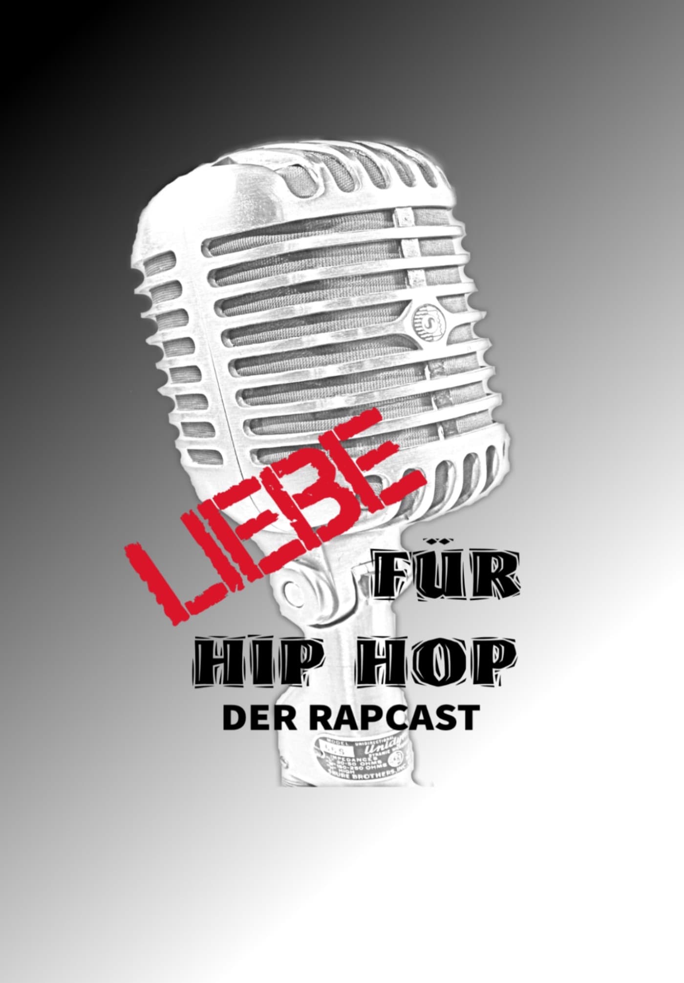 Liebe für Hip Hop (Der Rapcast) - Podcasts