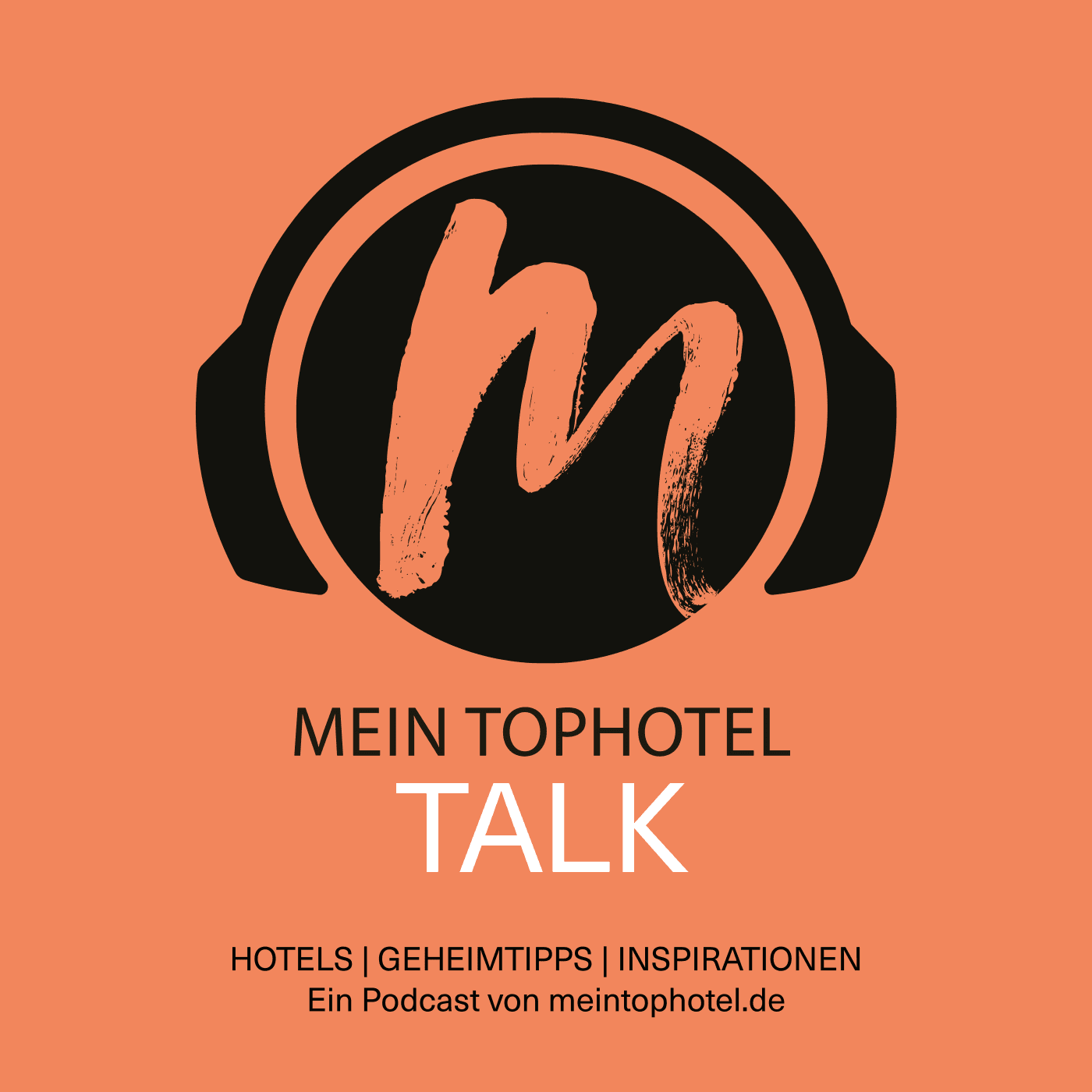 Mein Tophotel Talk - Podcasts