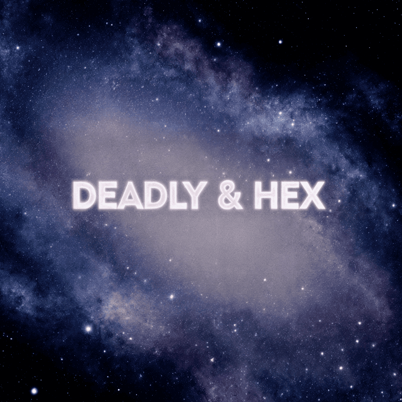 Deadly & Hex – Star Citizen & Tech Talk - Podcasts