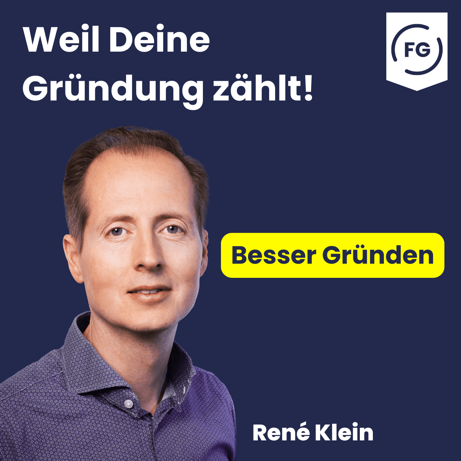 Besser gründen - Tipps für Unternehmer, Freiberufler und Start-ups - Podcasts
