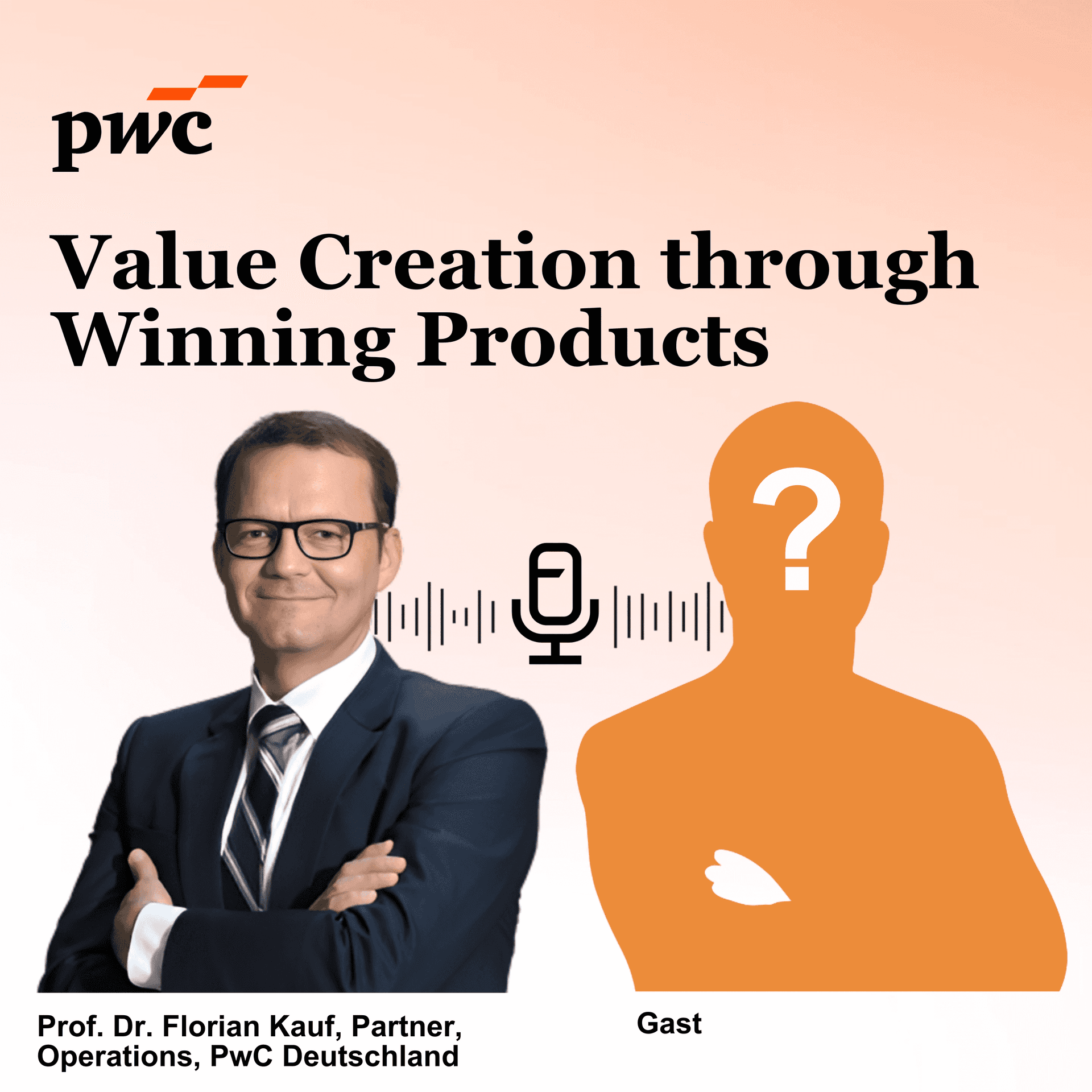 Value Creation through Winning Products - Podcasts