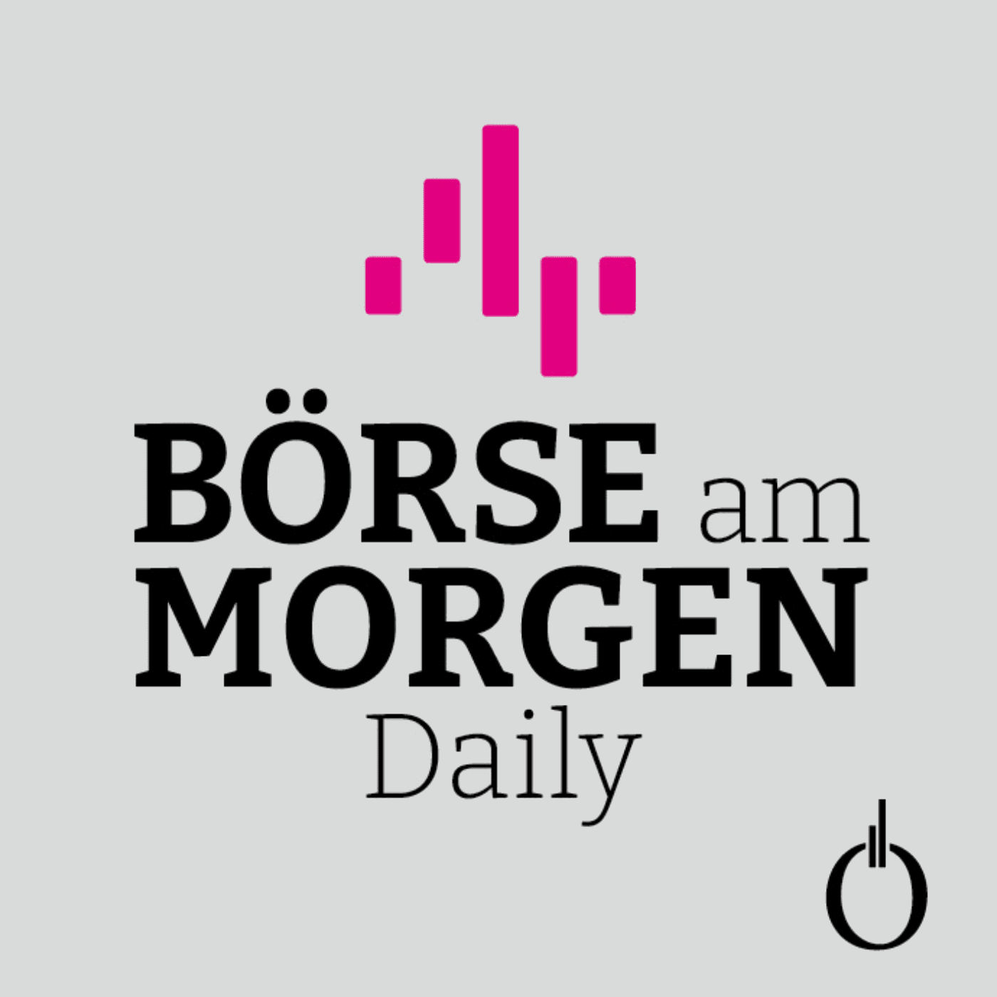 BÖRSE AM MORGEN Daily - Podcasts