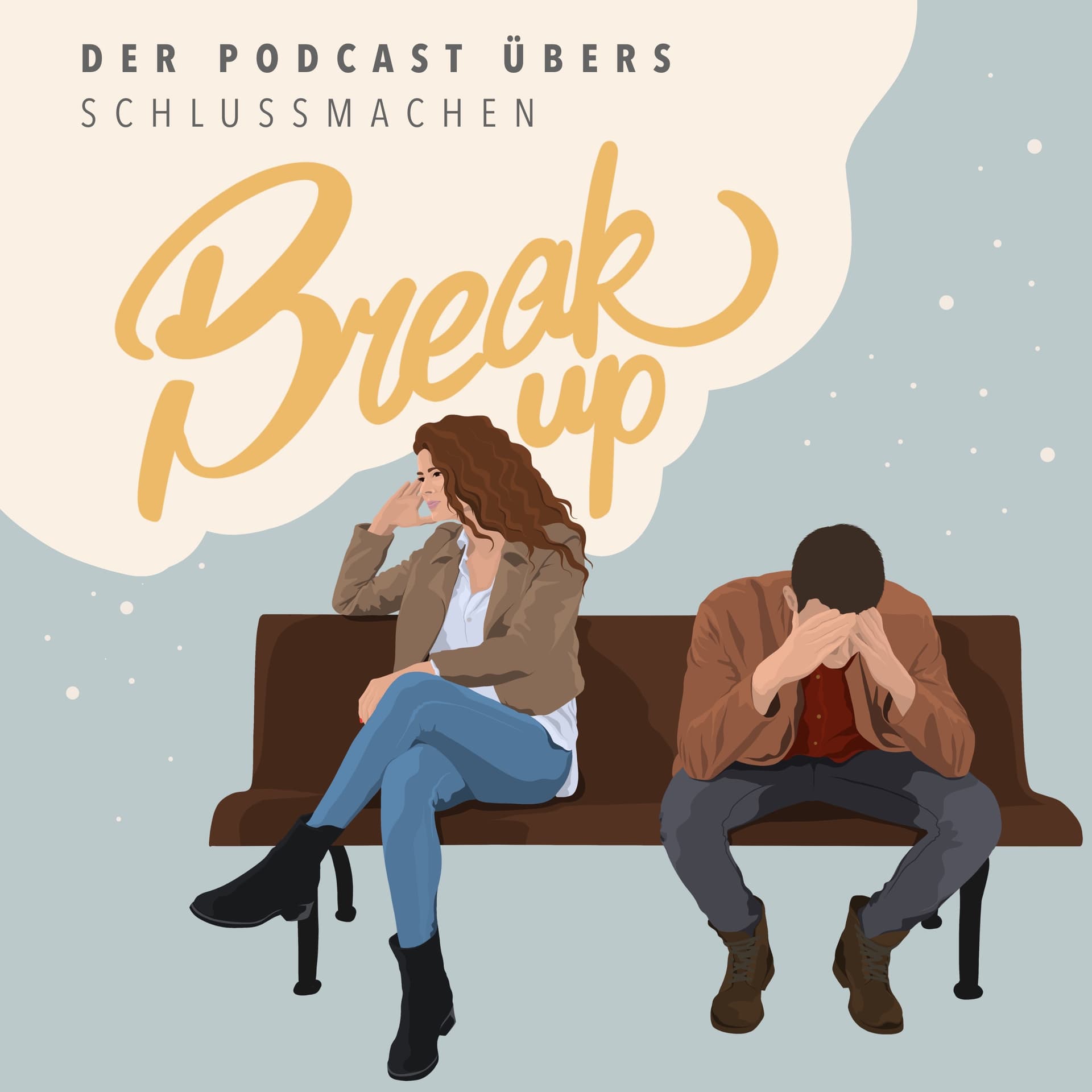 Breakup - Der Podcast übers Schlussmachen - Podcasts